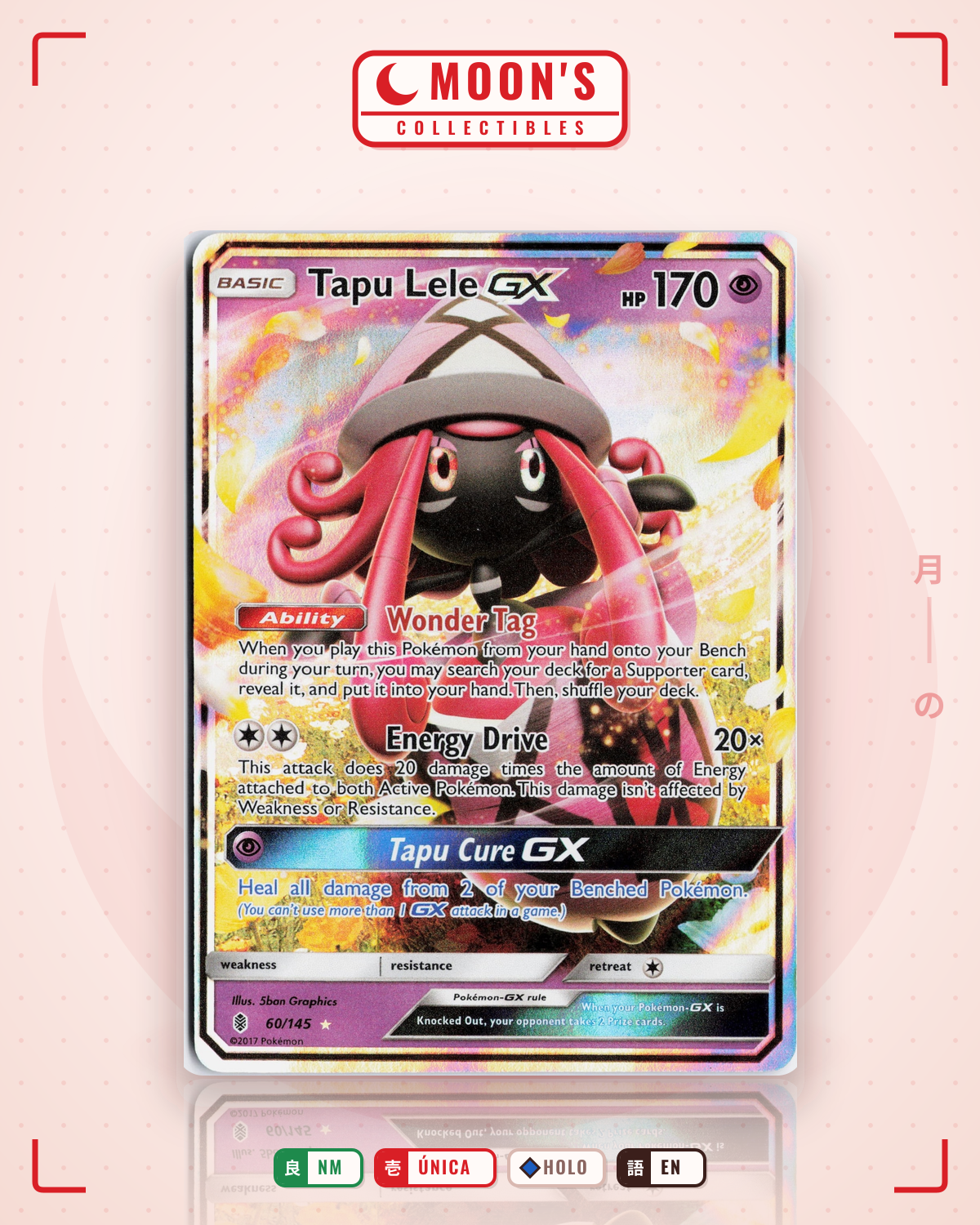 Carta Pokémon Tapu Lele-GX · Guardians Rising #60/145 (NM) — pieza única en Moon's Collectibles México