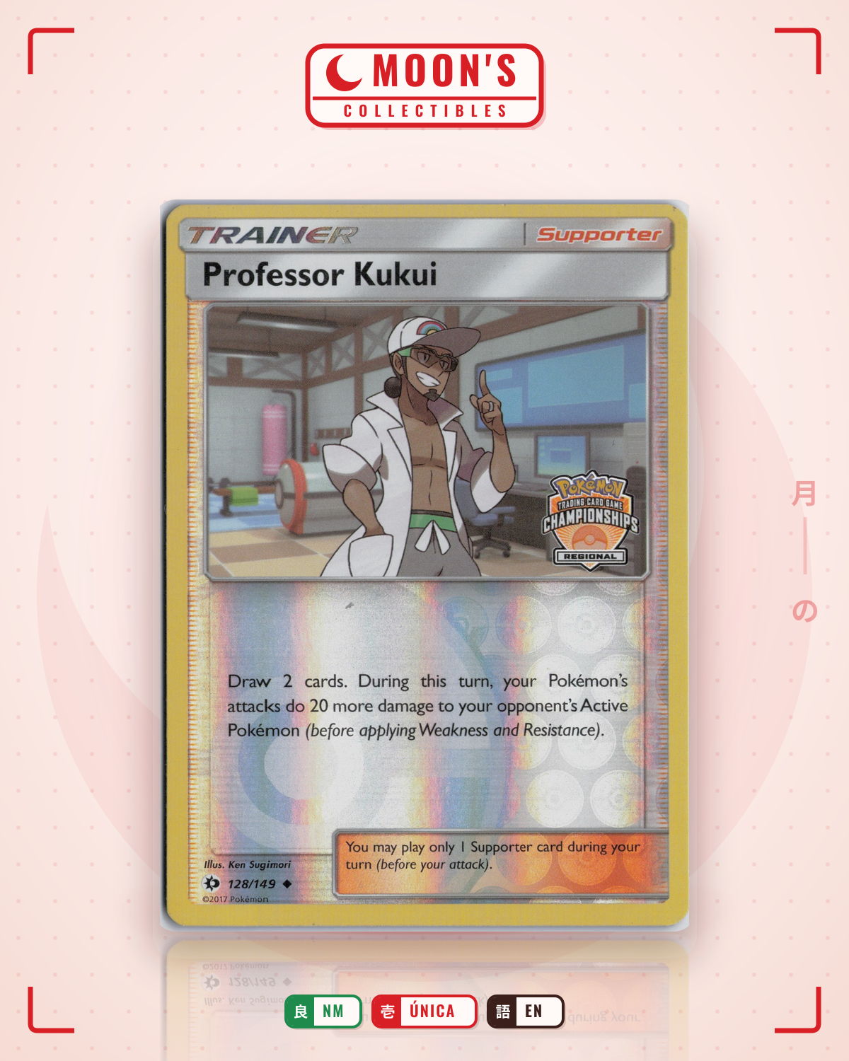 Carta Pokémon Professor Kukui · Sun & Moon #128/149 (NM) — pieza única en Moon's Collectibles México
