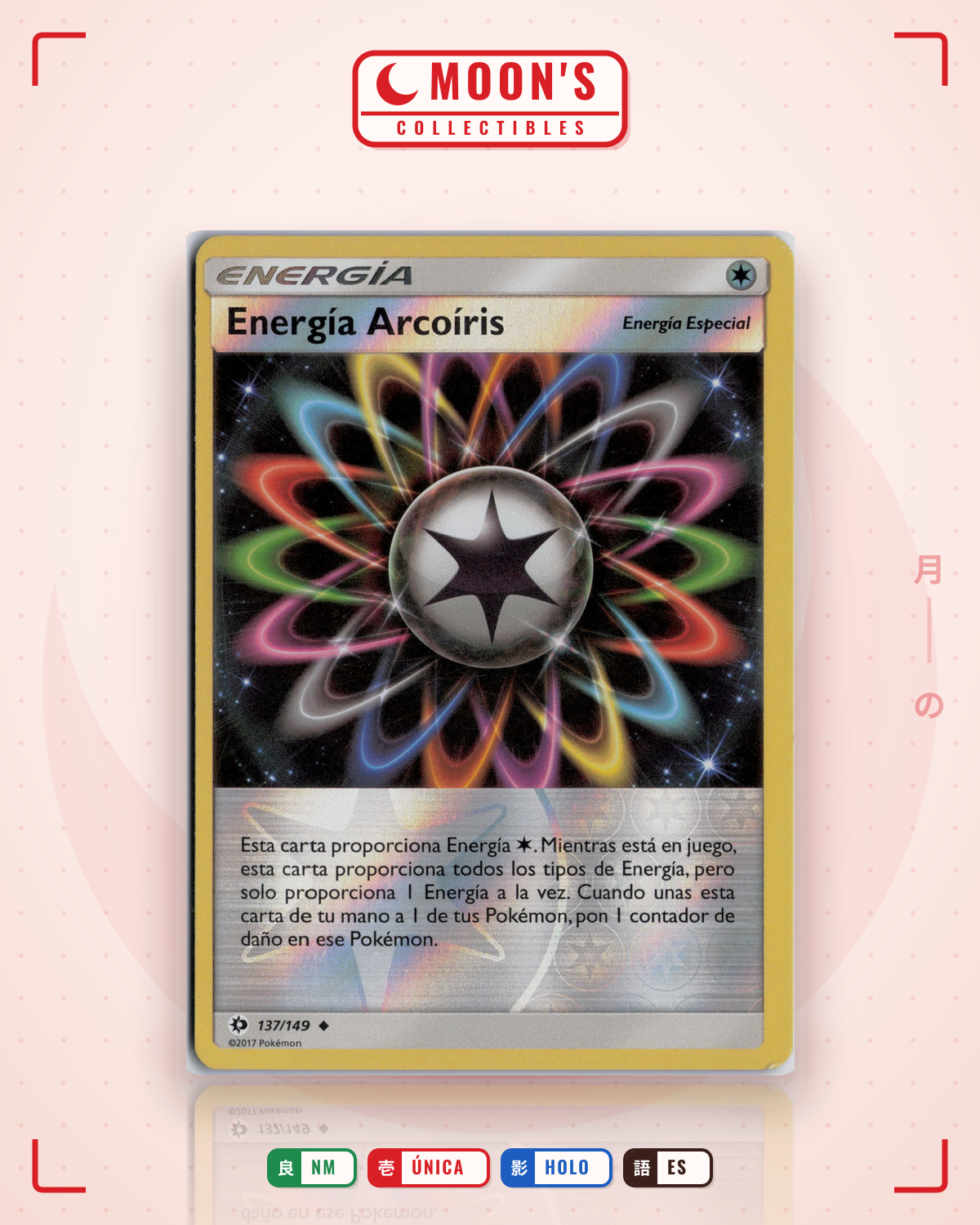 Carta Pokémon Rainbow Energy · Sun & Moon #137/149 (NM) — pieza única en Moon's Collectibles México