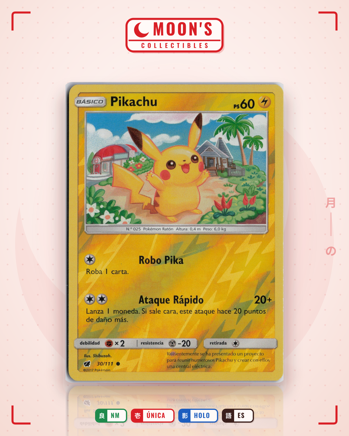 Carta Pokémon Pikachu · Crimson Invasion #30/111 (NM) — pieza única en Moon's Collectibles México