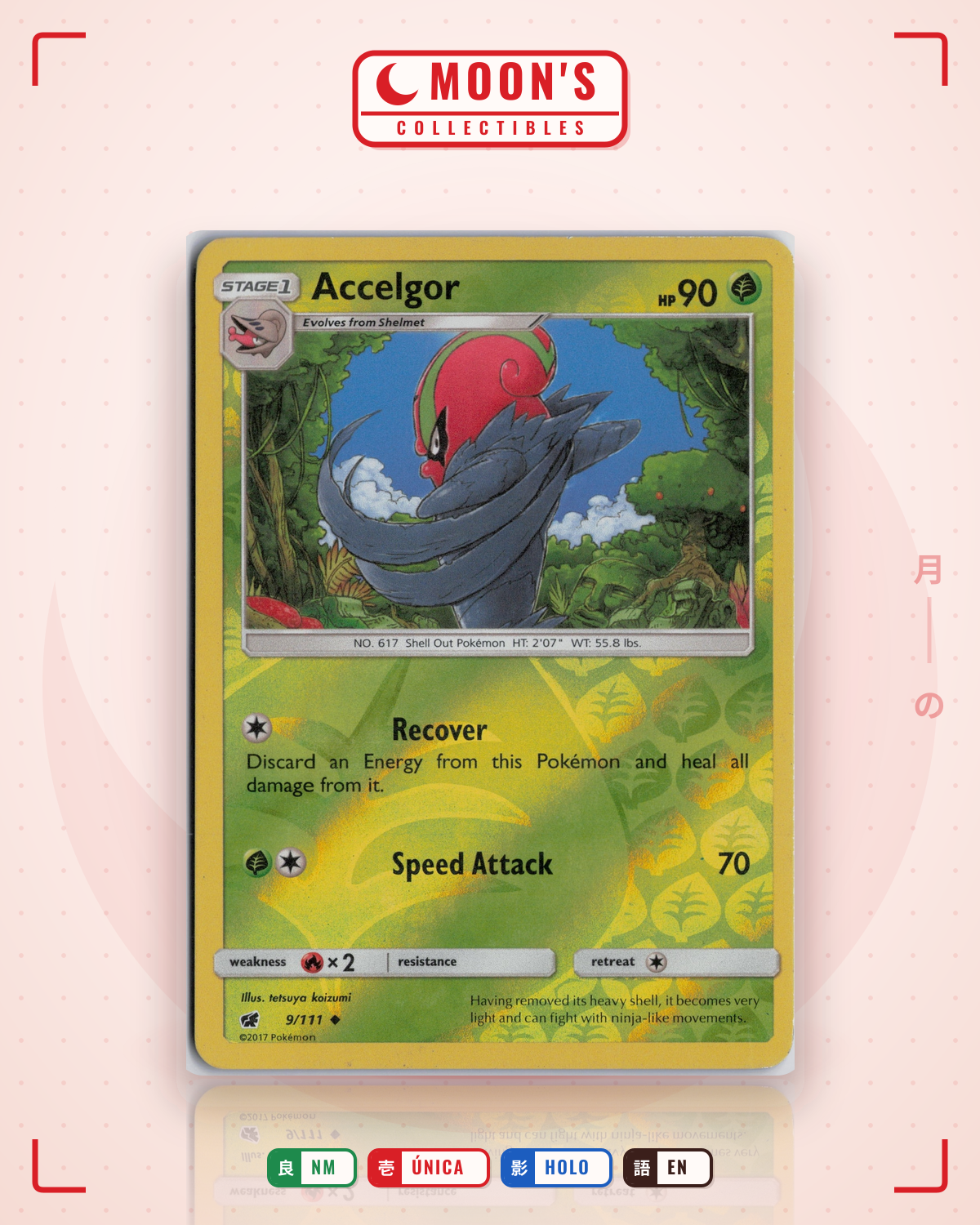 Carta Pokémon Accelgor · Crimson Invasion #9/111 (NM) — pieza única en Moon's Collectibles México