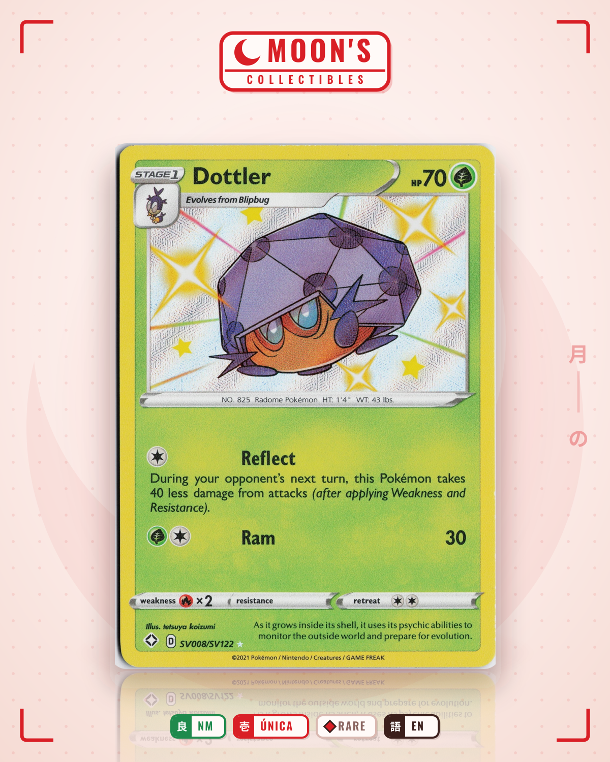 Carta Pokémon Dottler · Shining Fates Shiny Vault #SV008/SV122 (NM) — pieza única en Moon's Collectibles México