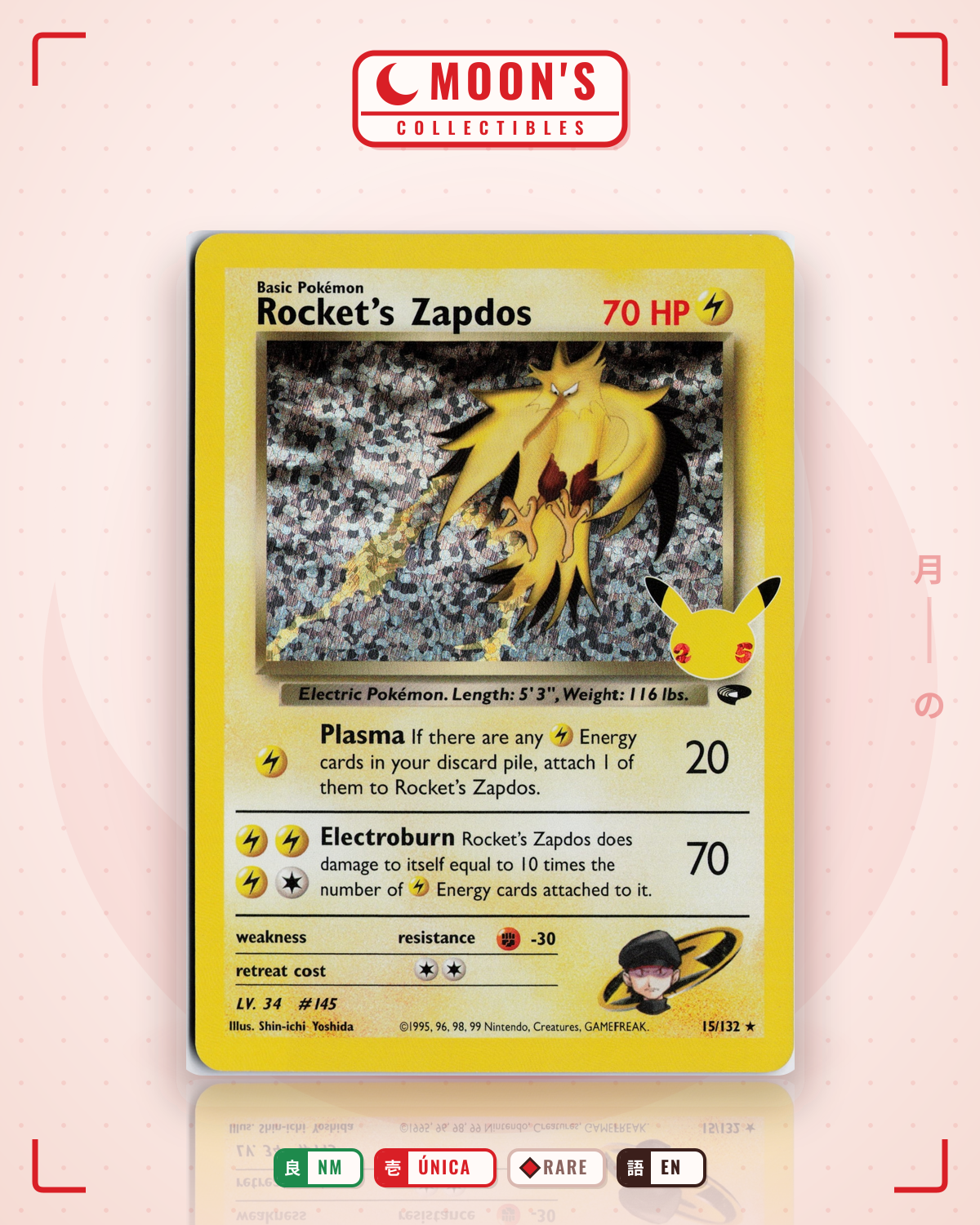 Carta Pokémon Rocket's Zapdos · Celebrations: Classic Collection #15 (NM) — pieza única en Moon's Collectibles México