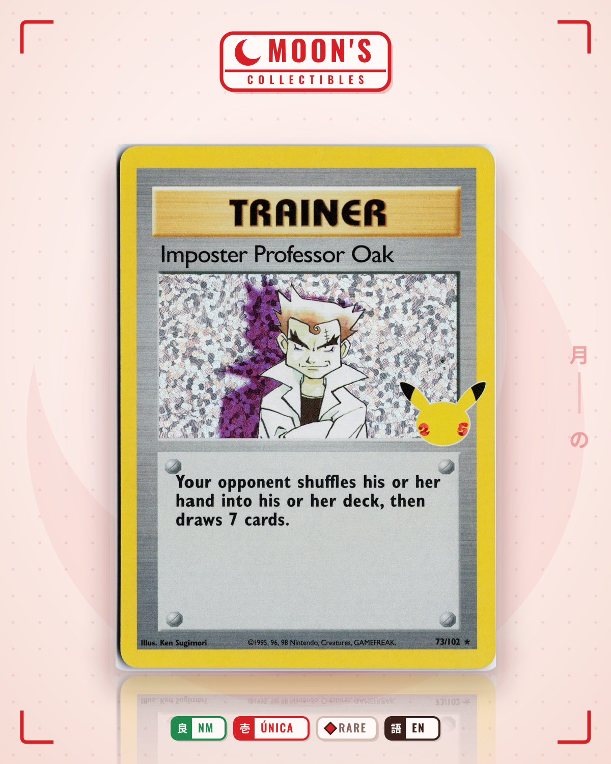 Carta Pokémon Imposter Professor Oak · Celebrations: Classic Collection #73 (NM) — pieza única en Moon's Collectibles México