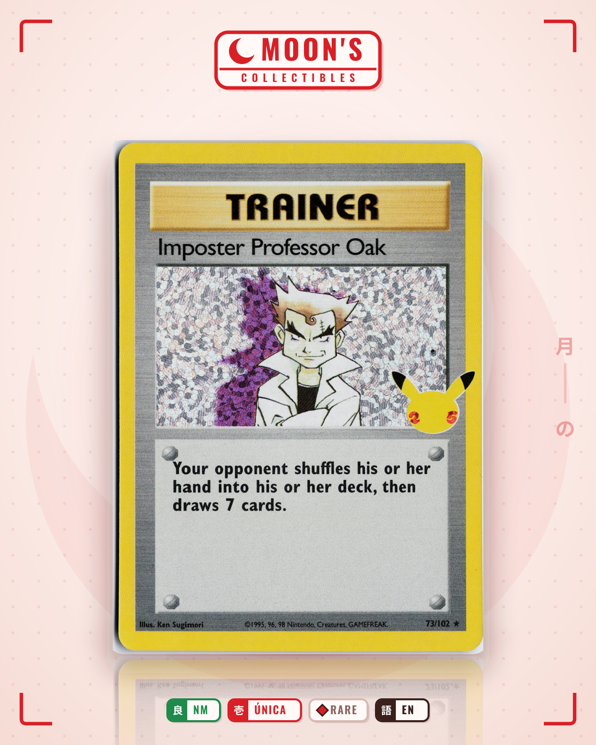 Carta Pokémon Imposter Professor Oak · Celebrations: Classic Collection #73 (NM) — pieza única en Moon's Collectibles México
