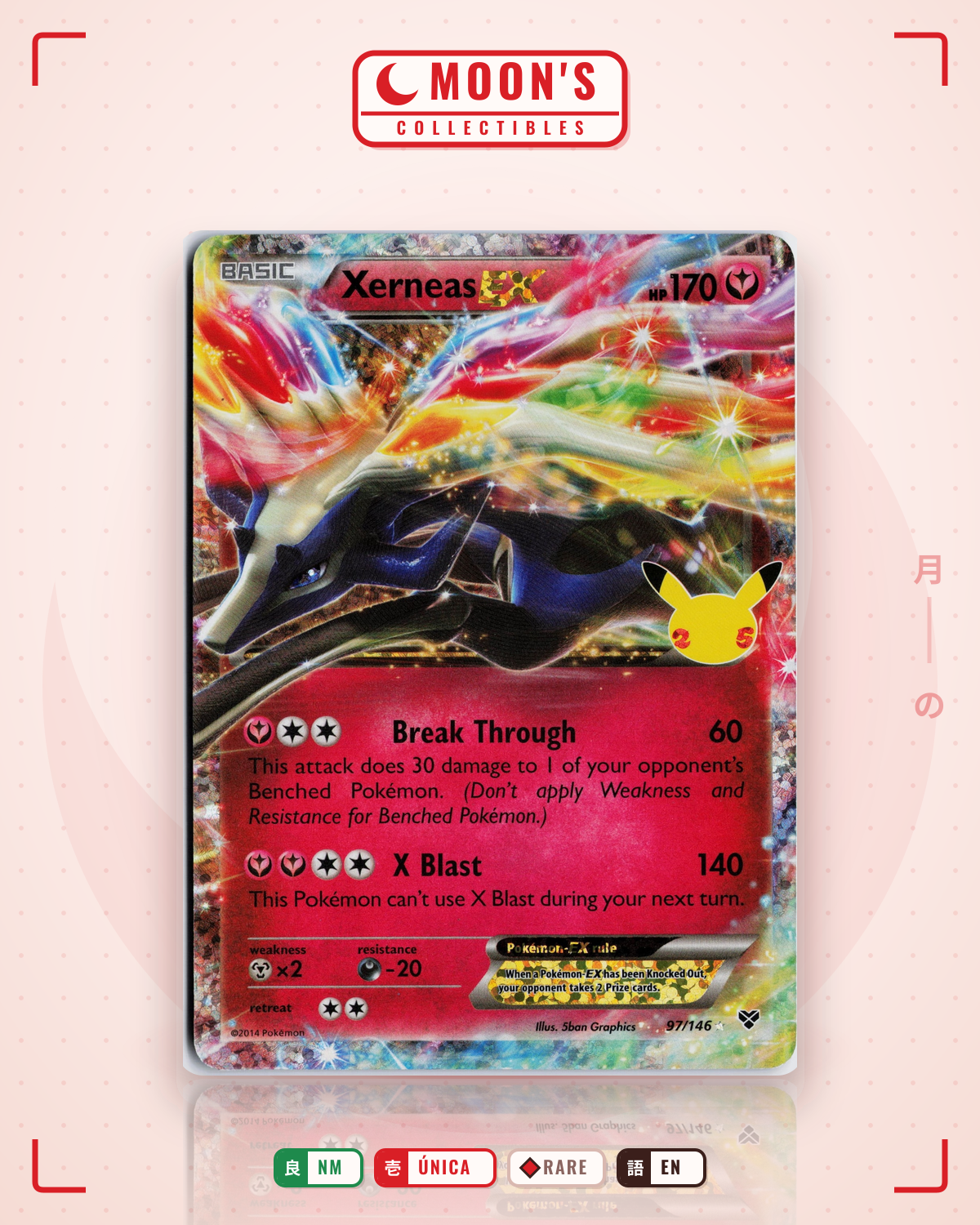 Carta Pokémon Xerneas-EX · Celebrations: Classic Collection #97 (NM) — pieza única en Moon's Collectibles México