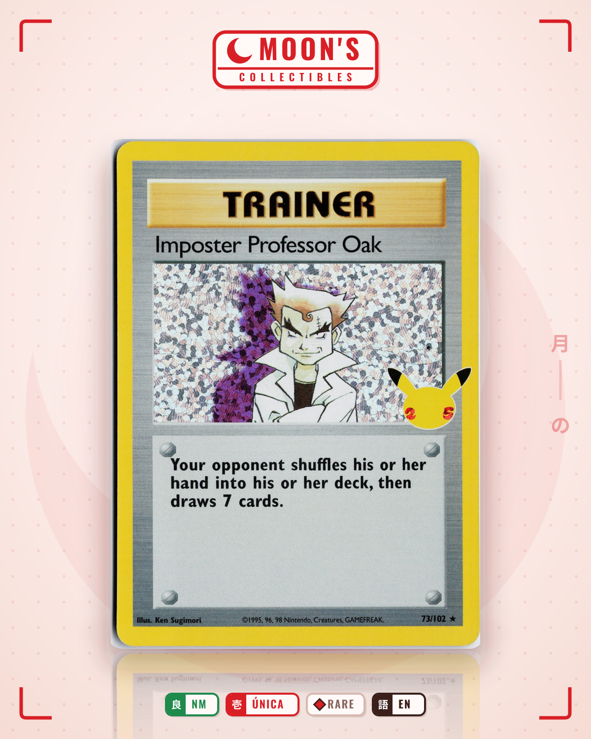 Carta Pokémon Imposter Professor Oak · Celebrations: Classic Collection #73 (NM) — pieza única en Moon's Collectibles México