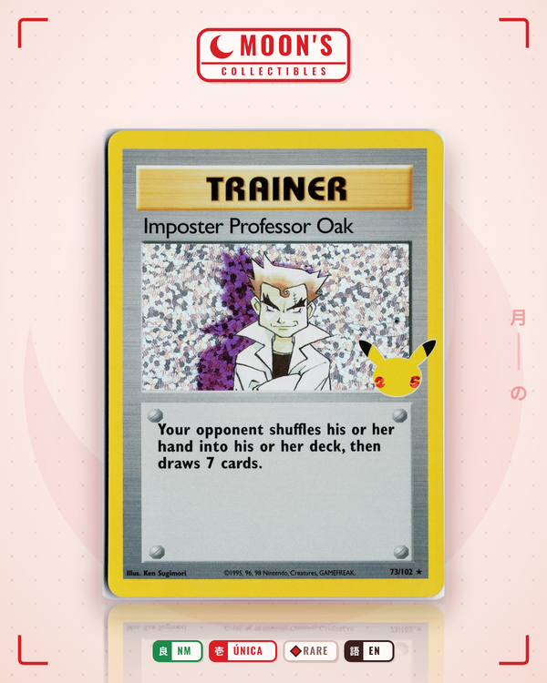 Carta Pokémon Imposter Professor Oak · Celebrations: Classic Collection #73 (NM) — pieza única en Moon's Collectibles México