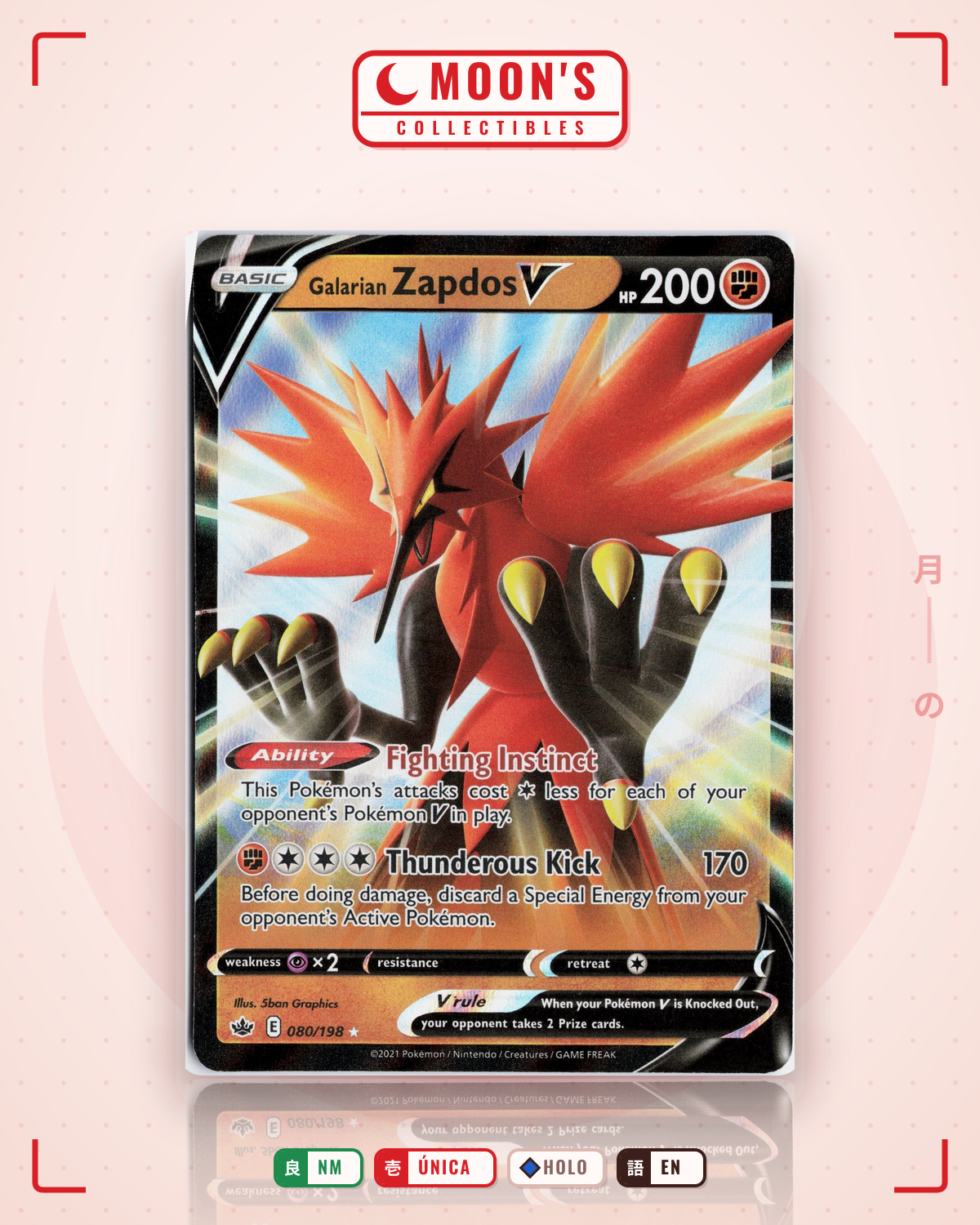 Carta Pokémon Galarian Zapdos V · Chilling Reign #080/198 (NM) — pieza única en Moon's Collectibles México