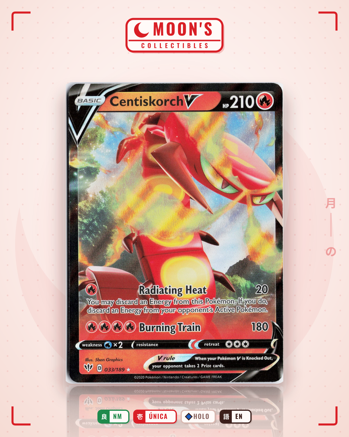 Carta Pokémon Centiskorch V · Darkness Ablaze #033/189 (NM) — pieza única en Moon's Collectibles México