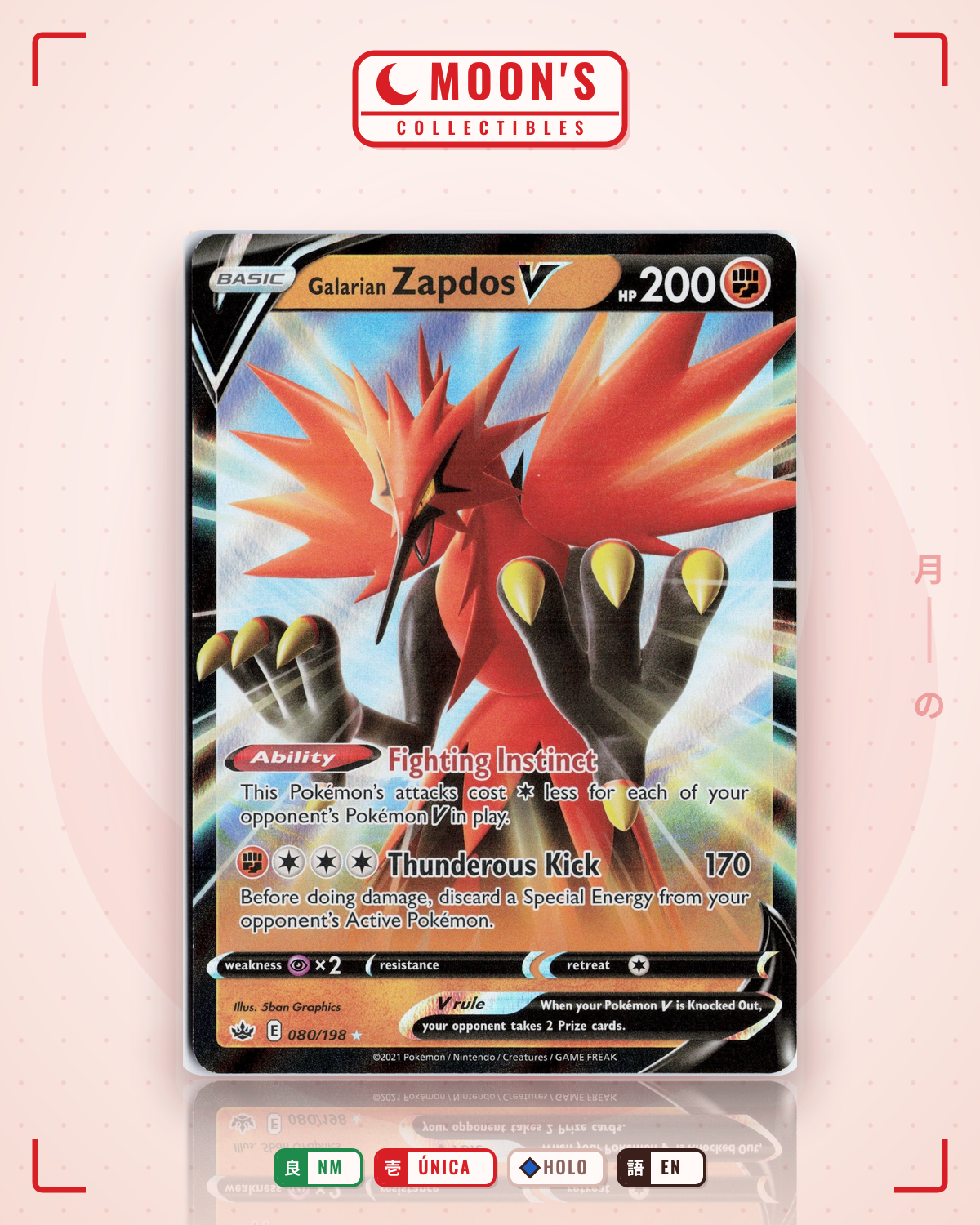 Carta Pokémon Galarian Zapdos V · Chilling Reign #080/198 (NM) — pieza única en Moon's Collectibles México