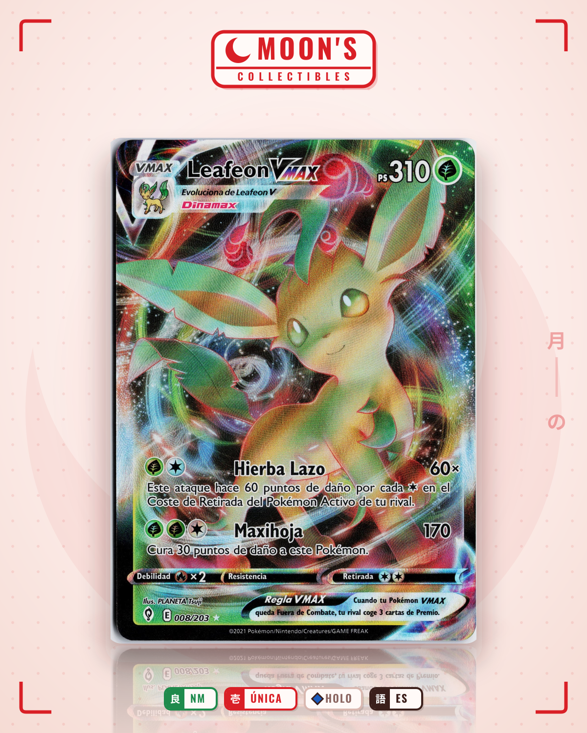 Carta Pokémon Leafeon VMAX · Evolving Skies #008/203 (NM) — pieza única en Moon's Collectibles México