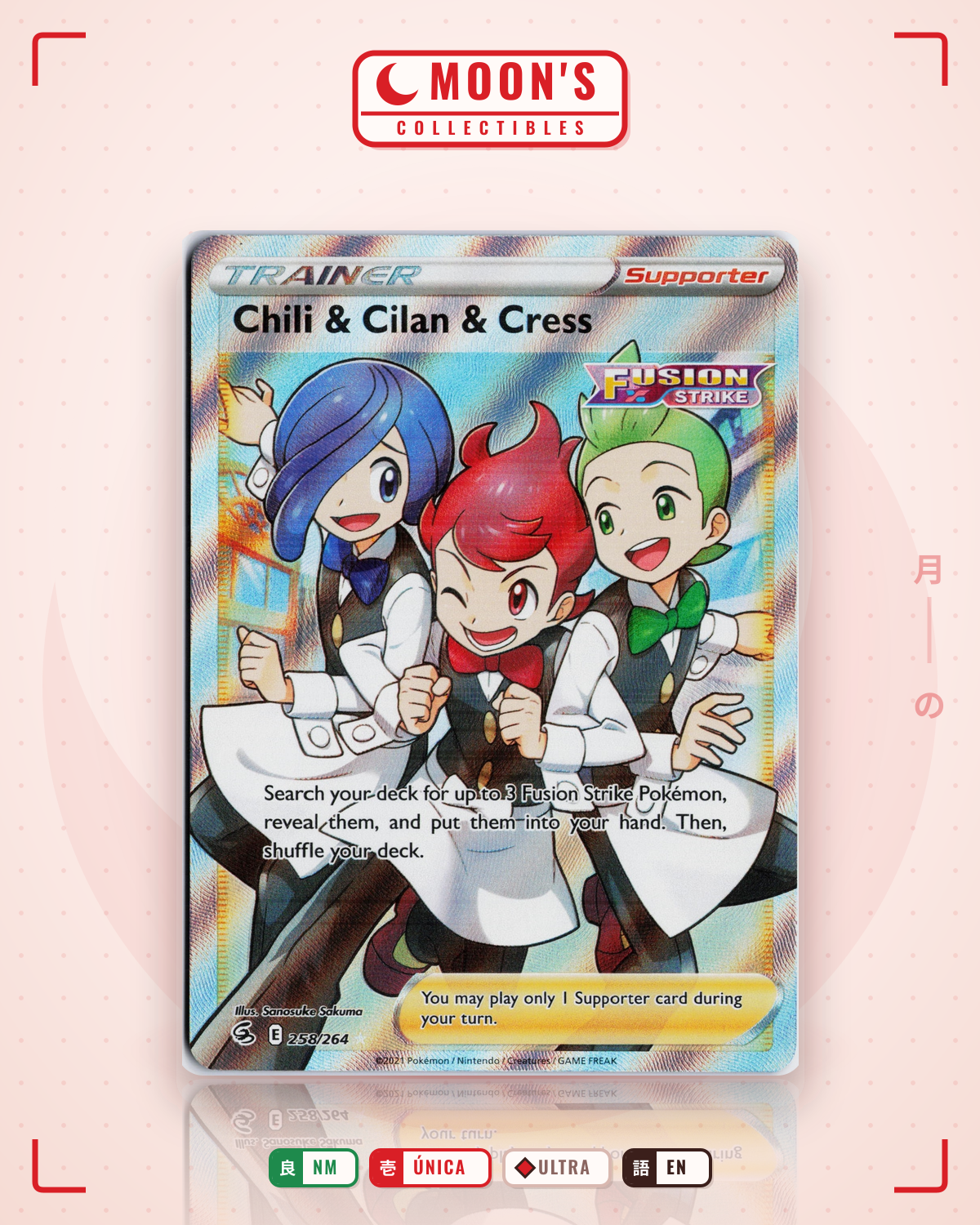 Carta Pokémon Chili & Cilan & Cress · Fusion Strike #258/264 (NM) — pieza única en Moon's Collectibles México