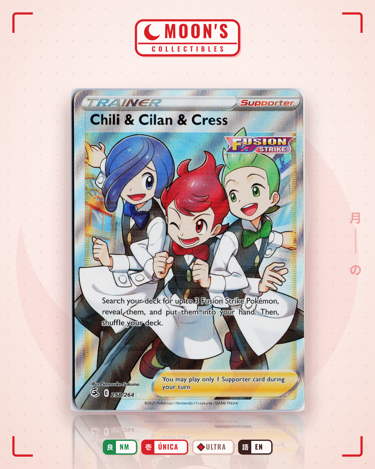 Carta Pokémon Chili & Cilan & Cress · Fusion Strike #258/264 (NM) — pieza única en Moon's Collectibles México