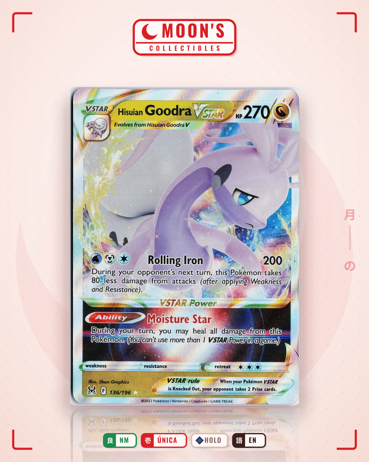 Carta Pokémon Hisuian Goodra VSTAR · Lost Origin #136/196 (NM) — pieza única en Moon's Collectibles México