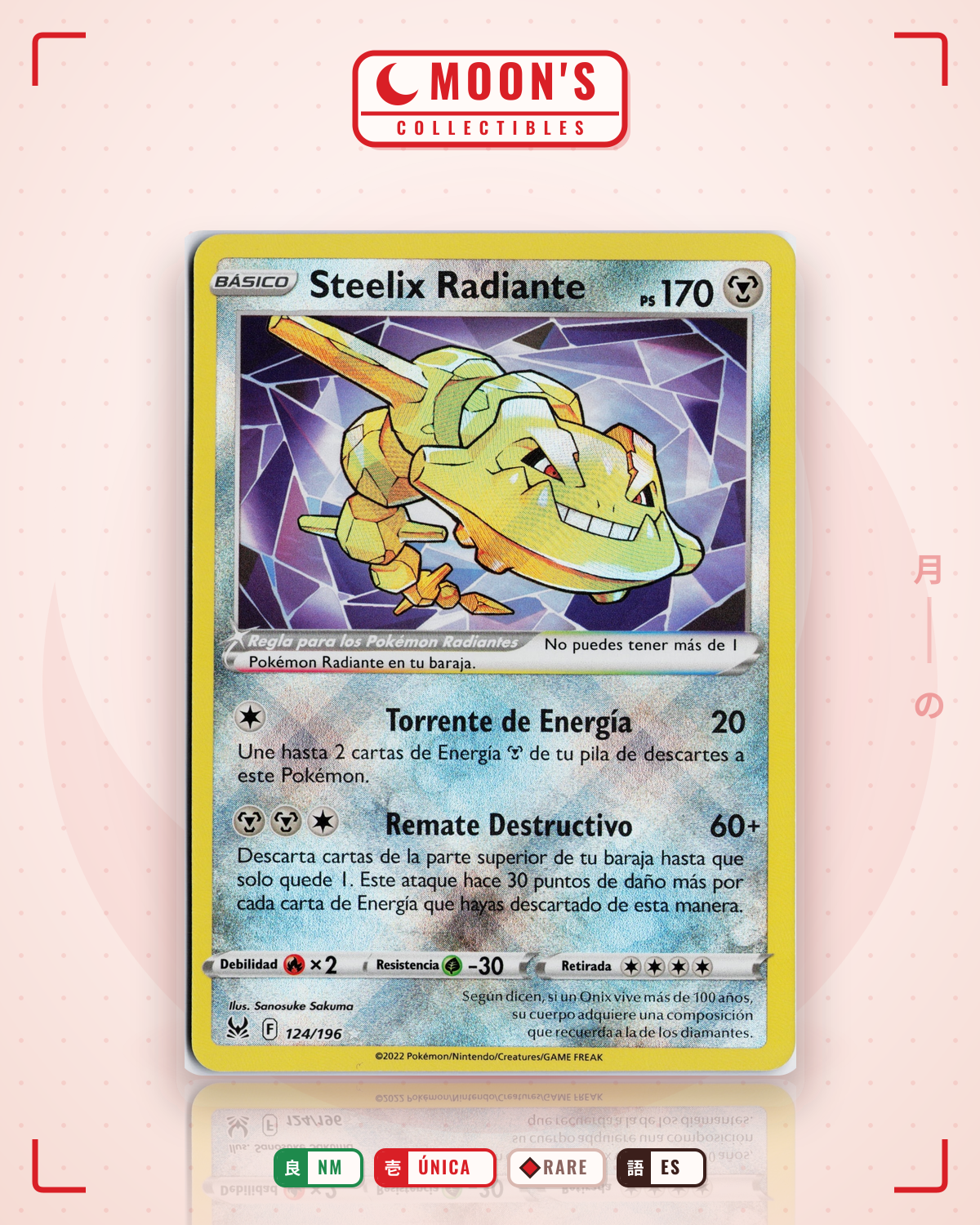 Carta Pokémon Radiant Steelix · Lost Origin #124/196 (NM) — pieza única en Moon's Collectibles México