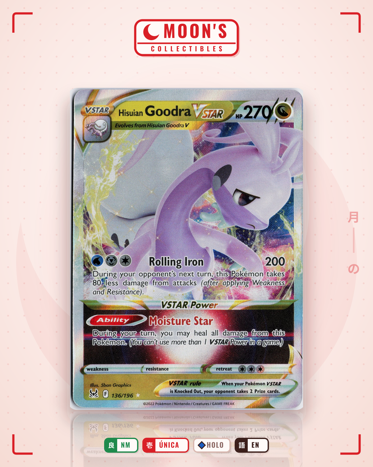 Carta Pokémon Hisuian Goodra VSTAR · Lost Origin #136/196 (NM) — pieza única en Moon's Collectibles México