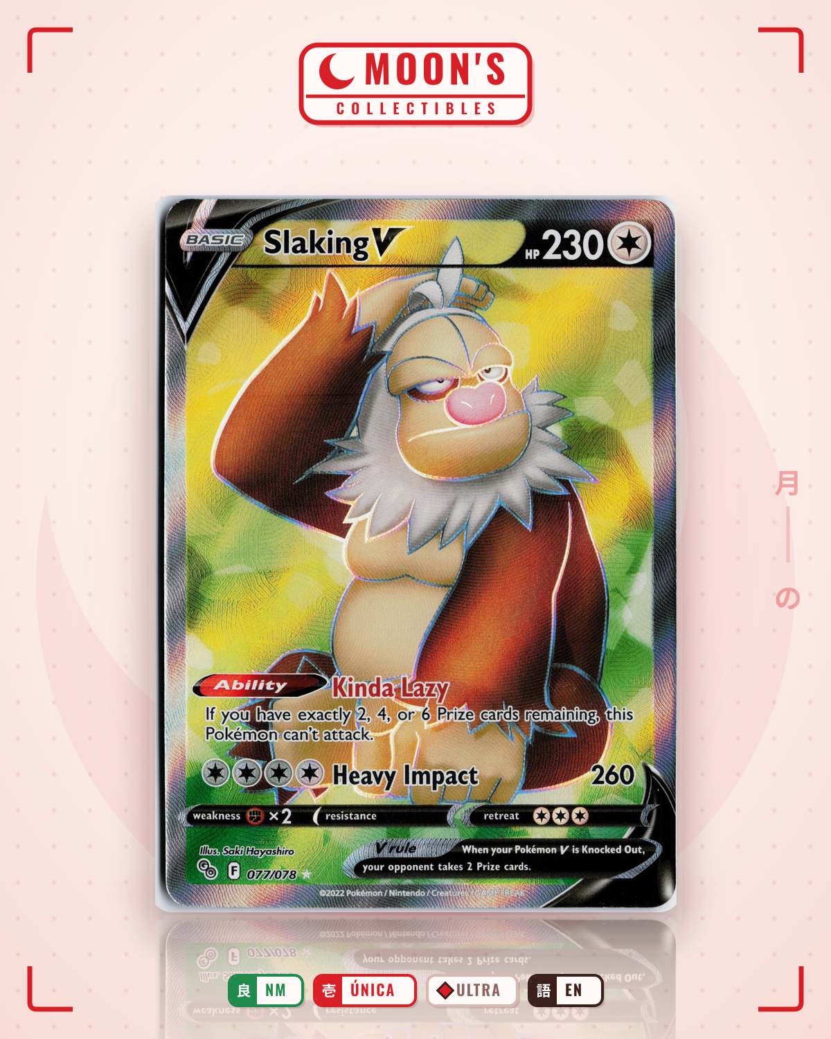 Carta Pokémon Slaking V · Pokémon GO #077/078 (NM) — pieza única en Moon's Collectibles México