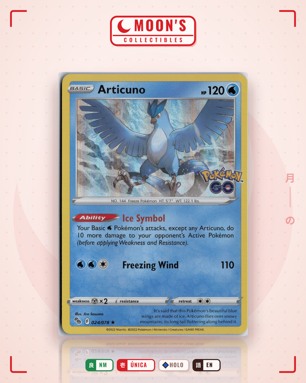 Carta Pokémon Articuno · Pokémon GO #024/078 (NM) — pieza única en Moon's Collectibles México