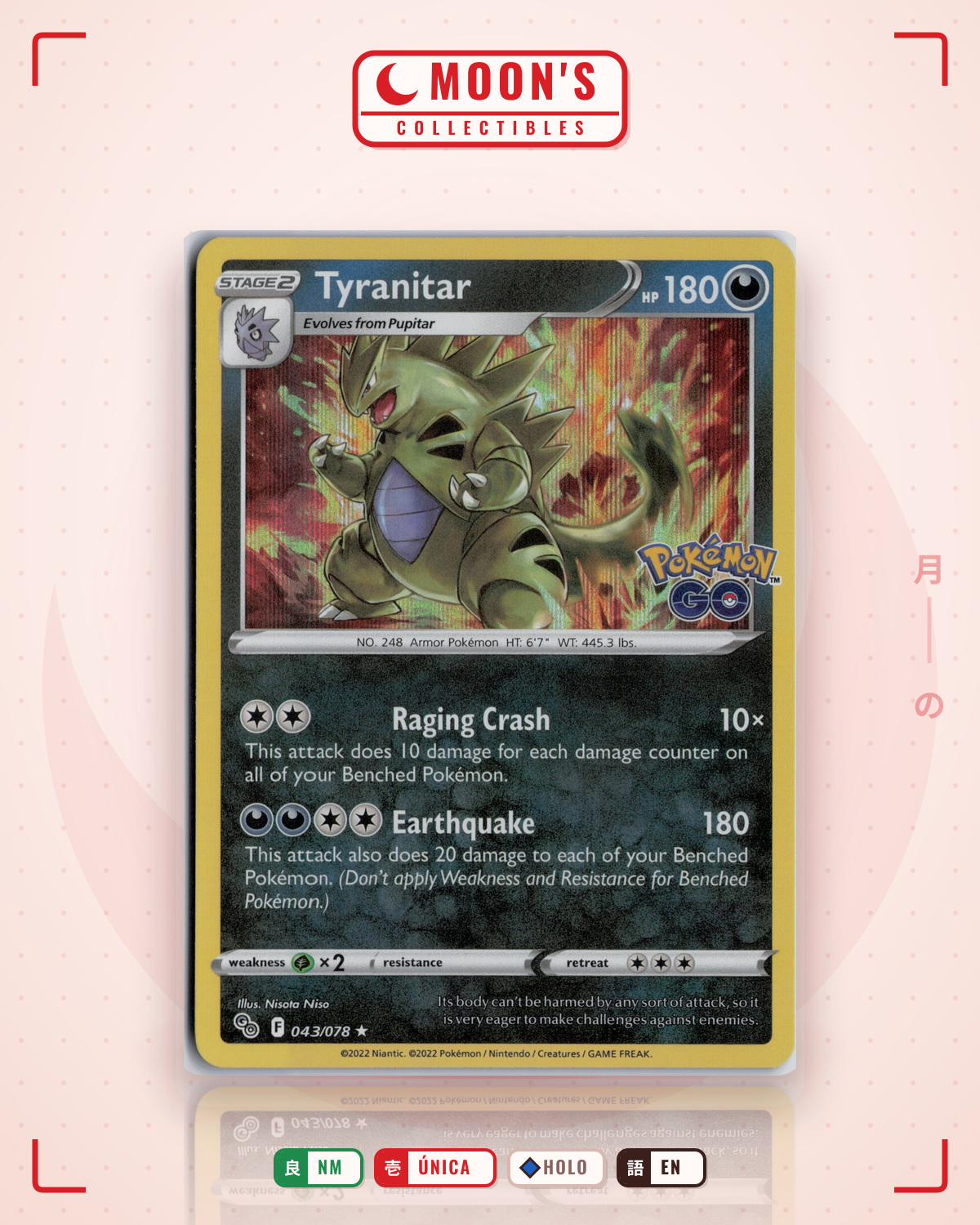 Carta Pokémon Tyranitar · Pokémon GO #043/078 (NM) — pieza única en Moon's Collectibles México