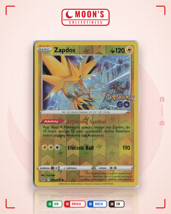 Carta Pokémon Zapdos · Pokémon GO #029/078 (NM) — pieza única en Moon's Collectibles México