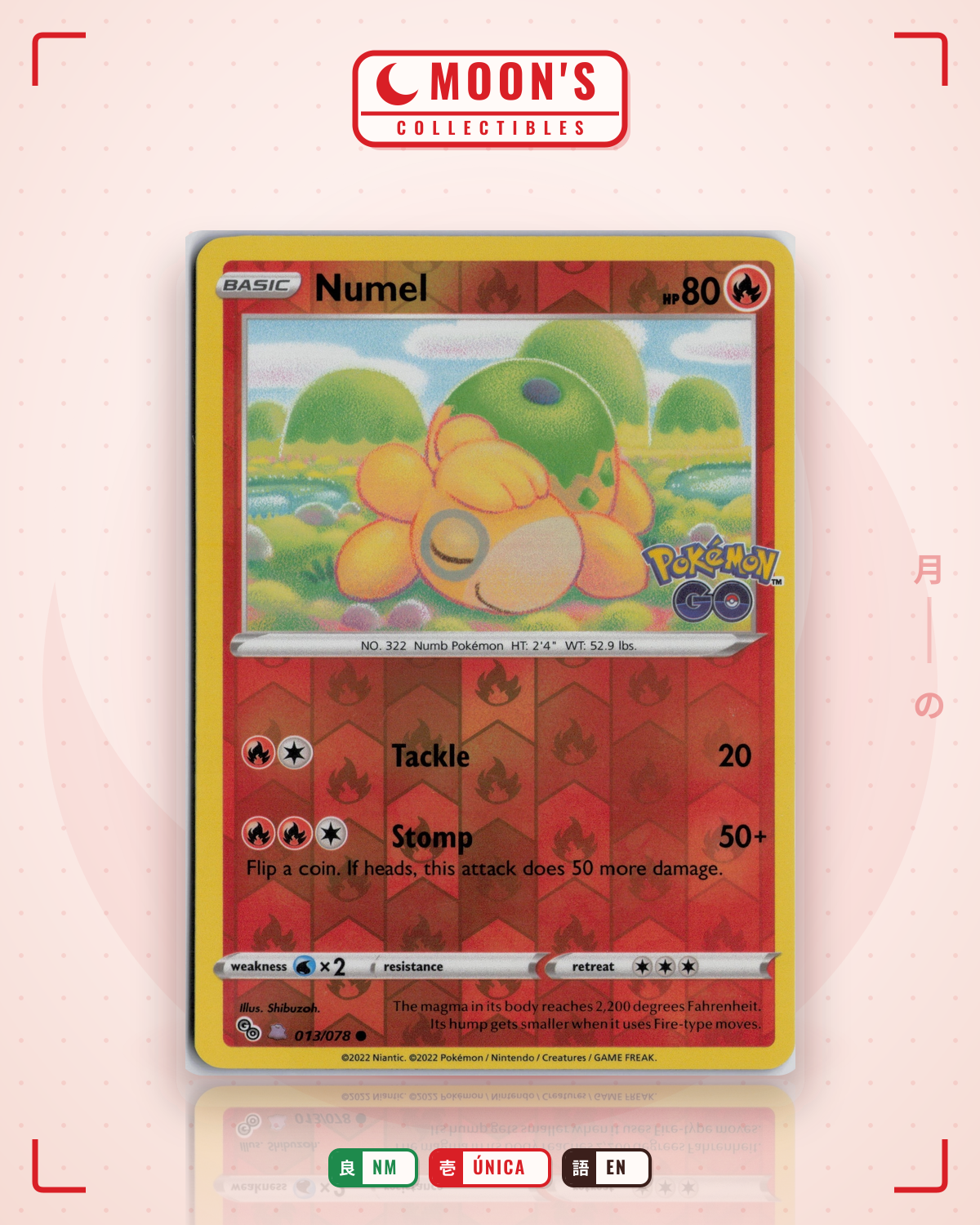 Carta Pokémon Numel · Pokémon GO #013/078 (NM) — pieza única en Moon's Collectibles México