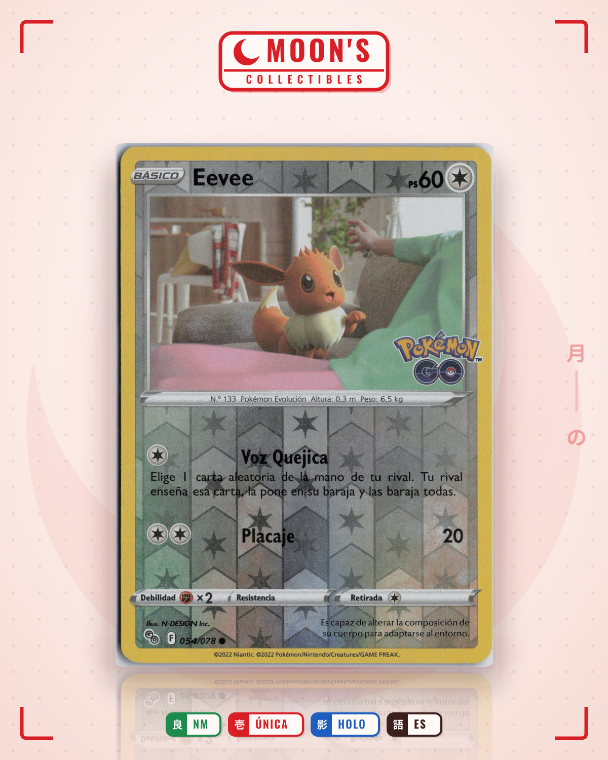 Carta Pokémon Eevee · Pokémon GO #054/078 (NM) — pieza única en Moon's Collectibles México