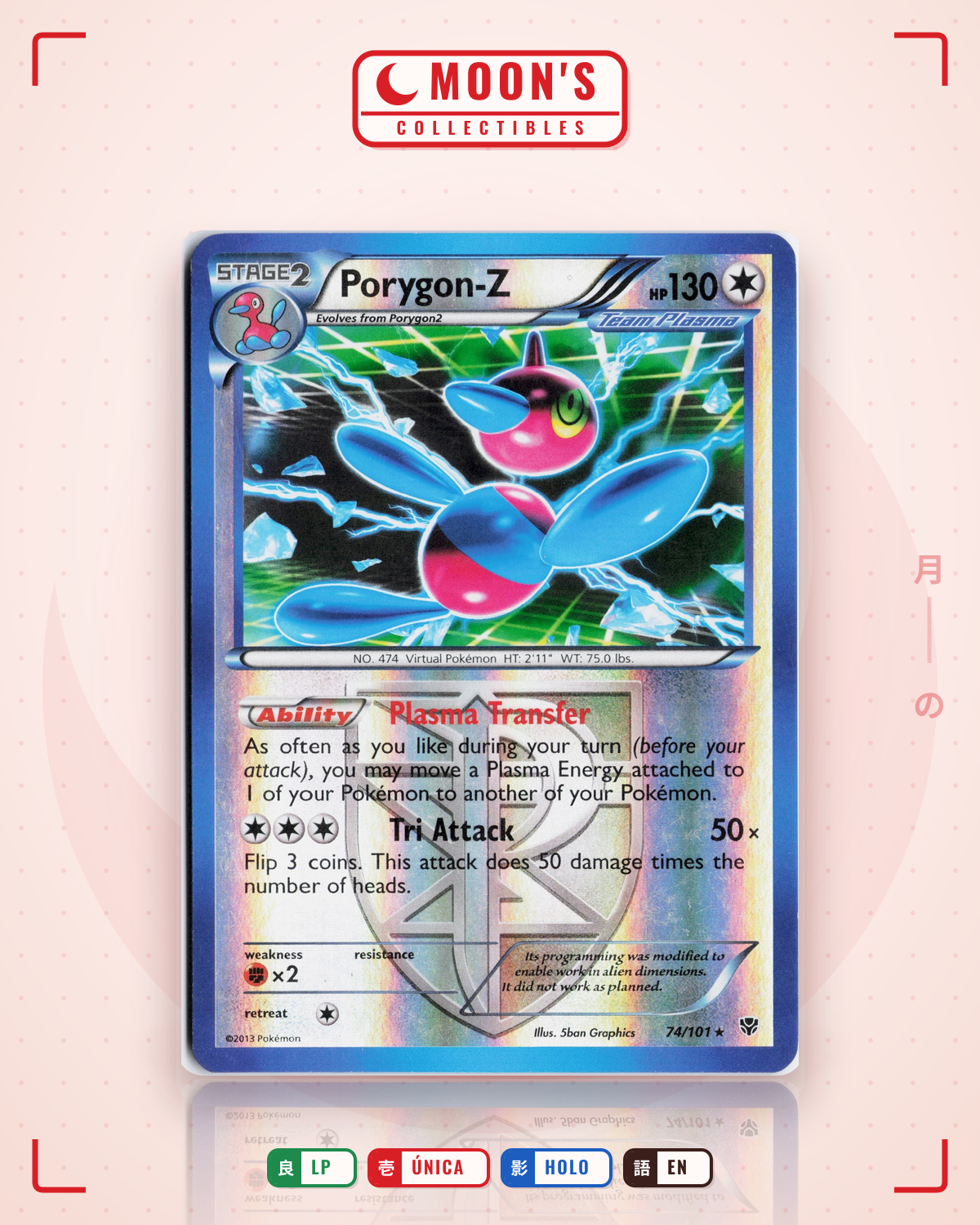 Carta Pokémon Porygon-Z · Plasma Blast #74/101 (LP) — pieza única en Moon's Collectibles México