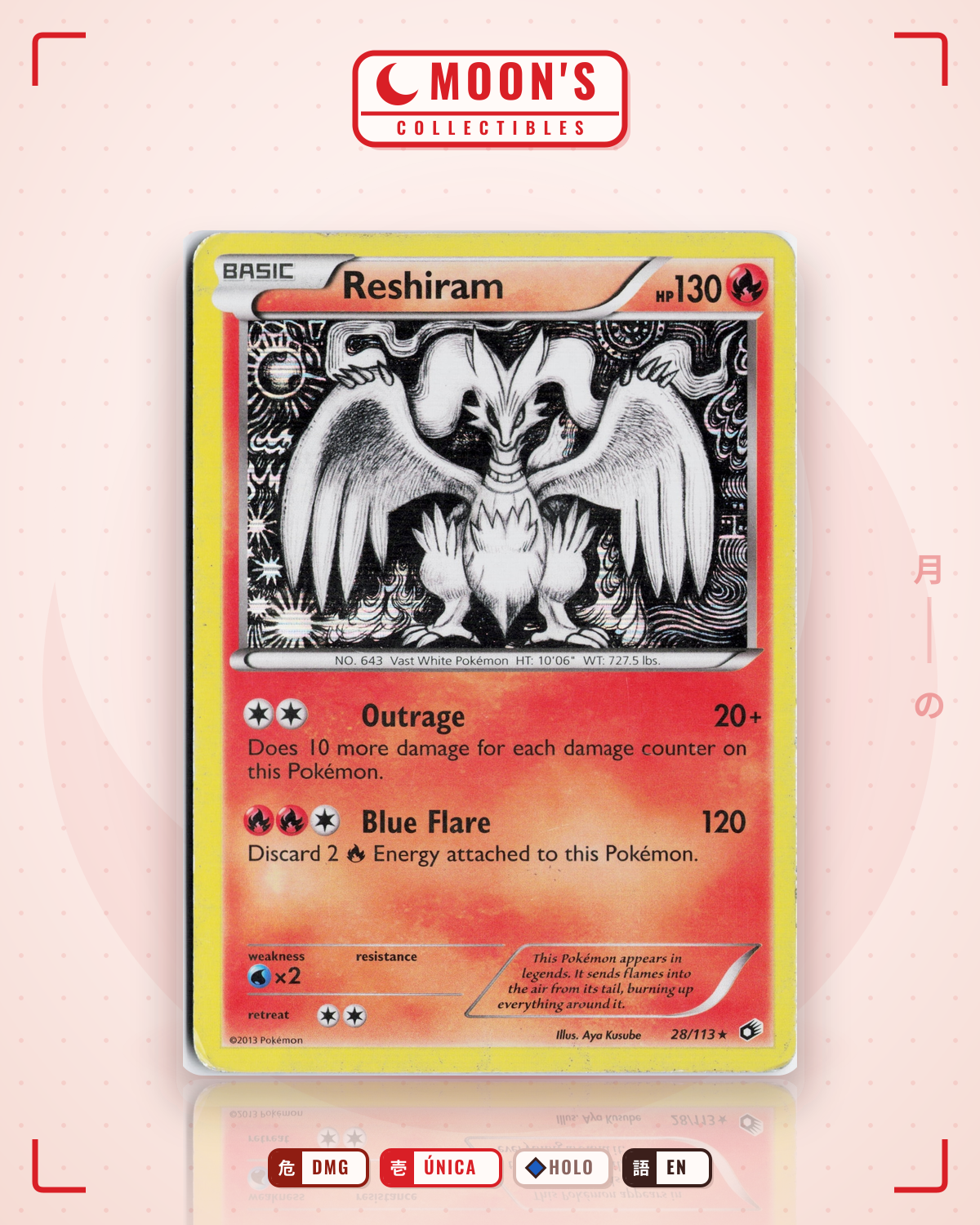 Carta Pokémon Reshiram · Legendary Treasures #28/113 (DMG) — pieza única en Moon's Collectibles México