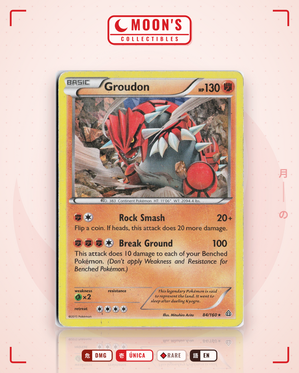 Carta Pokémon Groudon · Primal Clash #84/160 (DMG) — pieza única en Moon's Collectibles México