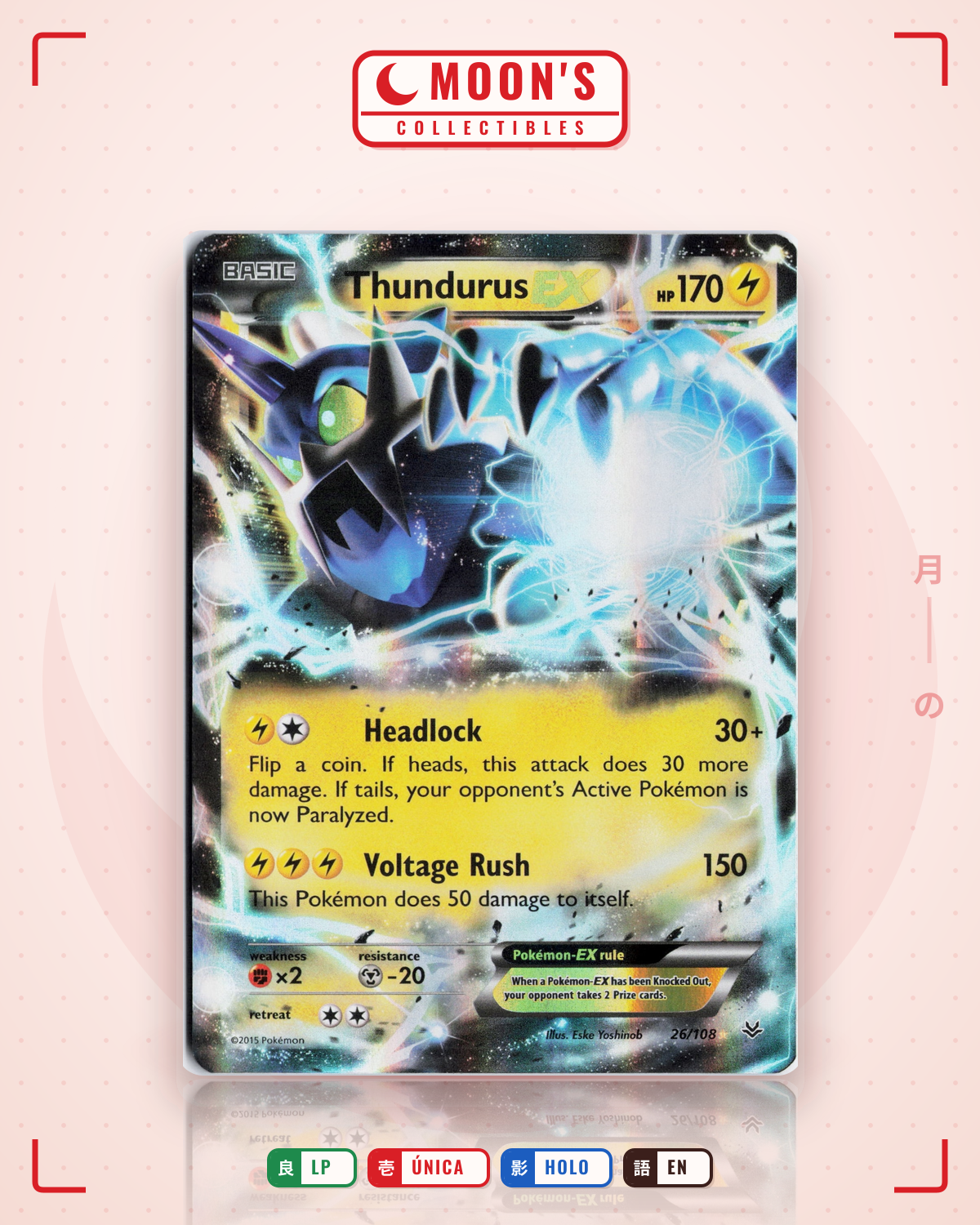 Carta Pokémon Thundurus-EX · Roaring Skies #26/108 (LP) — pieza única en Moon's Collectibles México