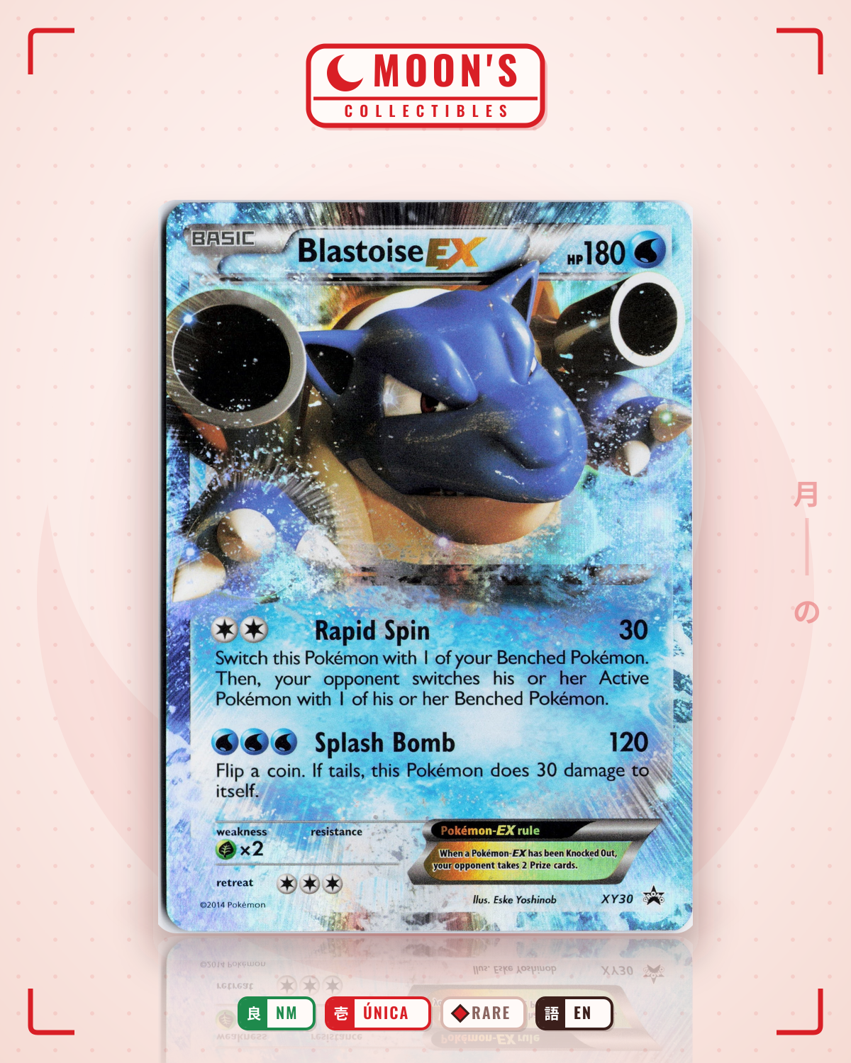Carta Pokémon Blastoise-EX · XY Black Star Promos #XY30 (NM) — pieza única en Moon's Collectibles México