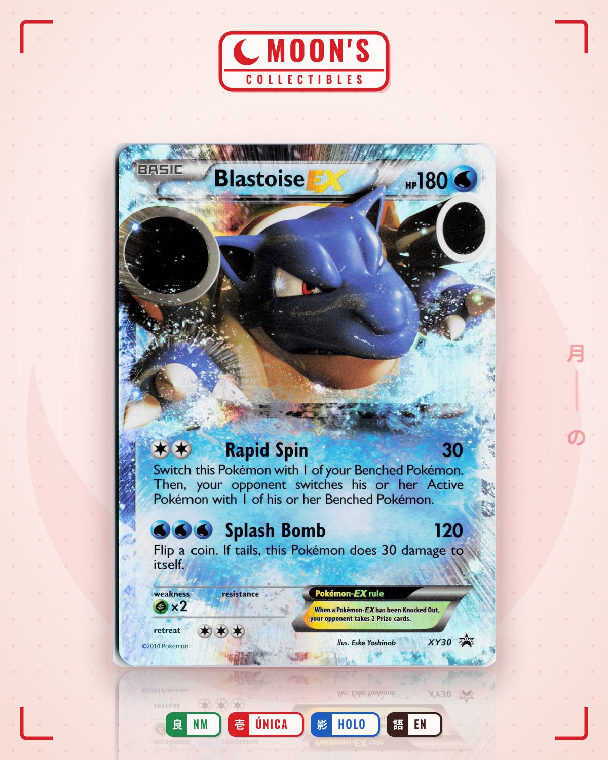 Carta Pokémon Blastoise-EX · XY Black Star Promos #XY30 (NM) — pieza única en Moon's Collectibles México