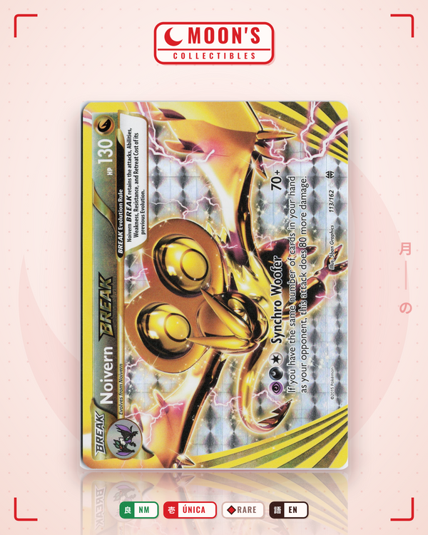 Carta Pokémon Noivern BREAK · BREAKthrough #113/162 (NM) — pieza única en Moon's Collectibles México