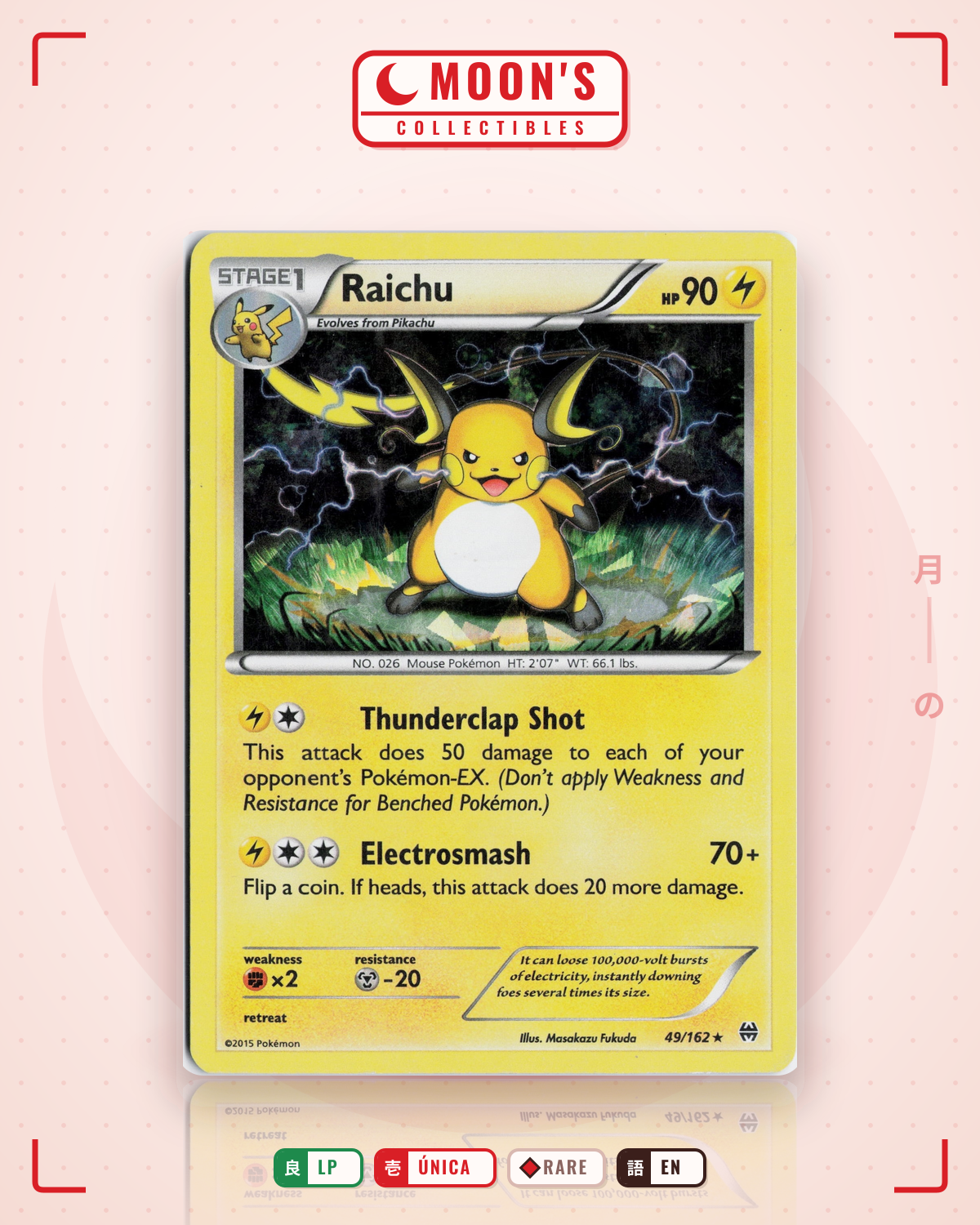 Carta Pokémon Raichu · BREAKthrough #49/162 (LP) — pieza única en Moon's Collectibles México