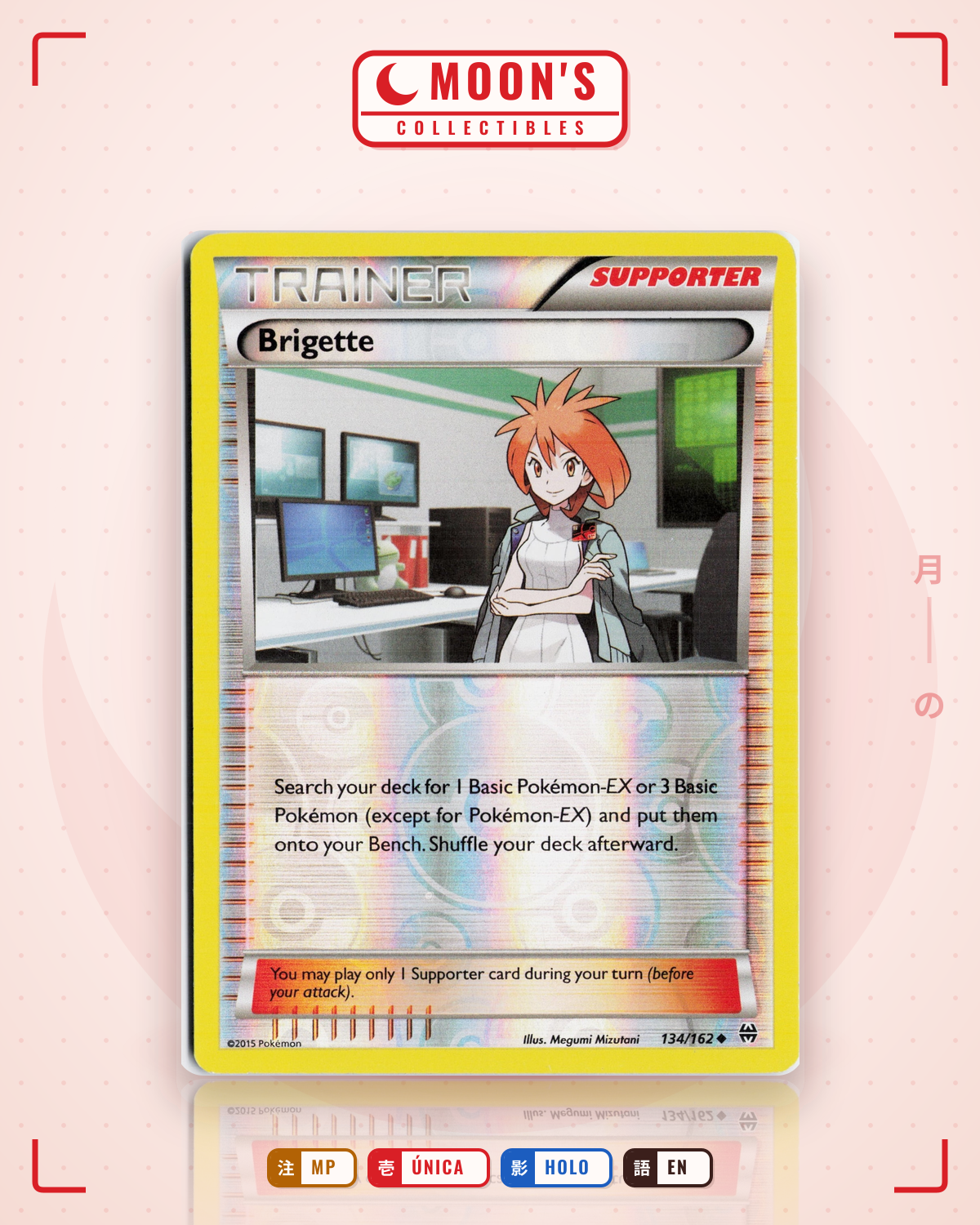 Carta Pokémon Brigette · BREAKthrough #134/162 (MP) — pieza única en Moon's Collectibles México