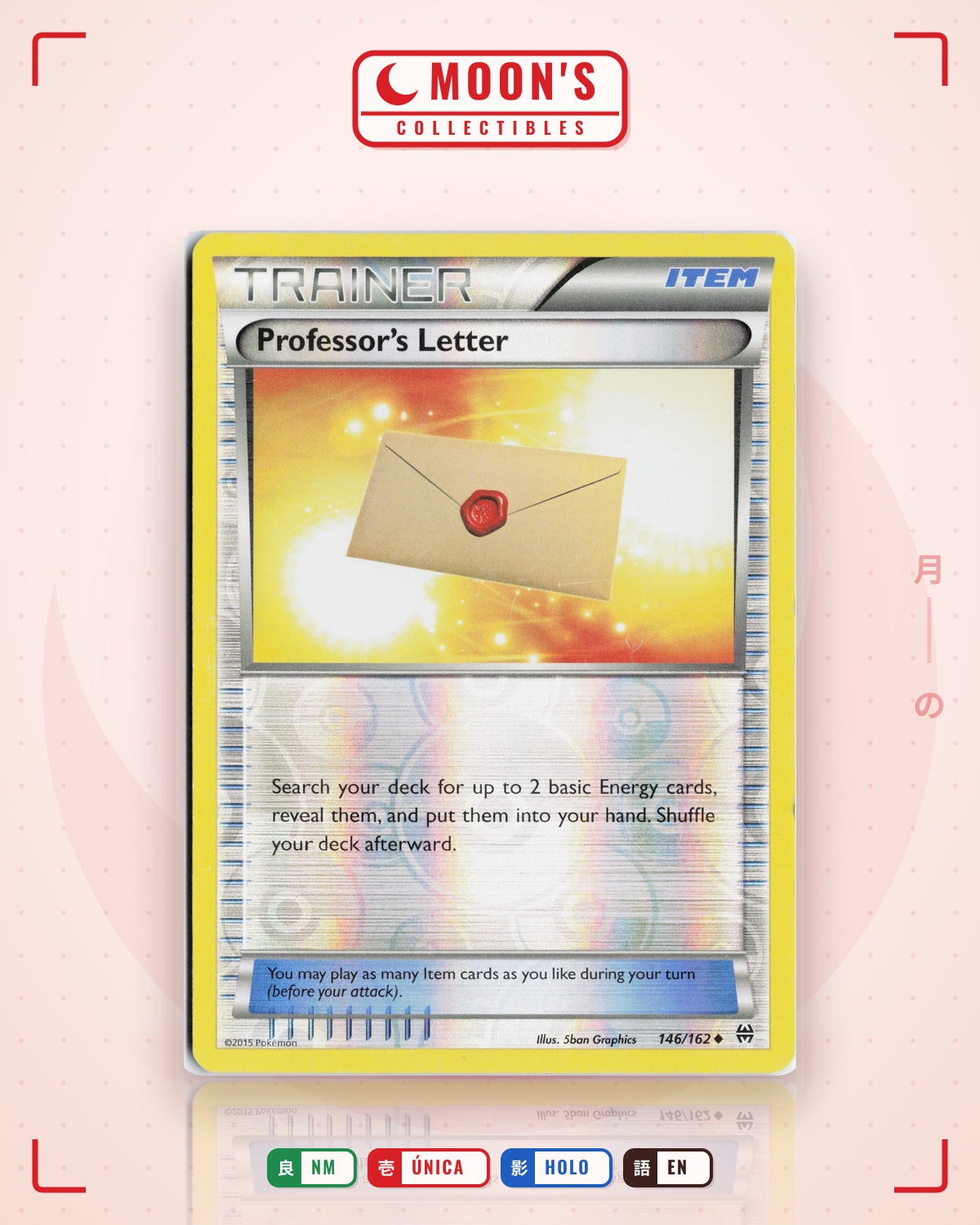 Carta Pokémon Professor's Letter · BREAKthrough #146/162 (NM) — pieza única en Moon's Collectibles México
