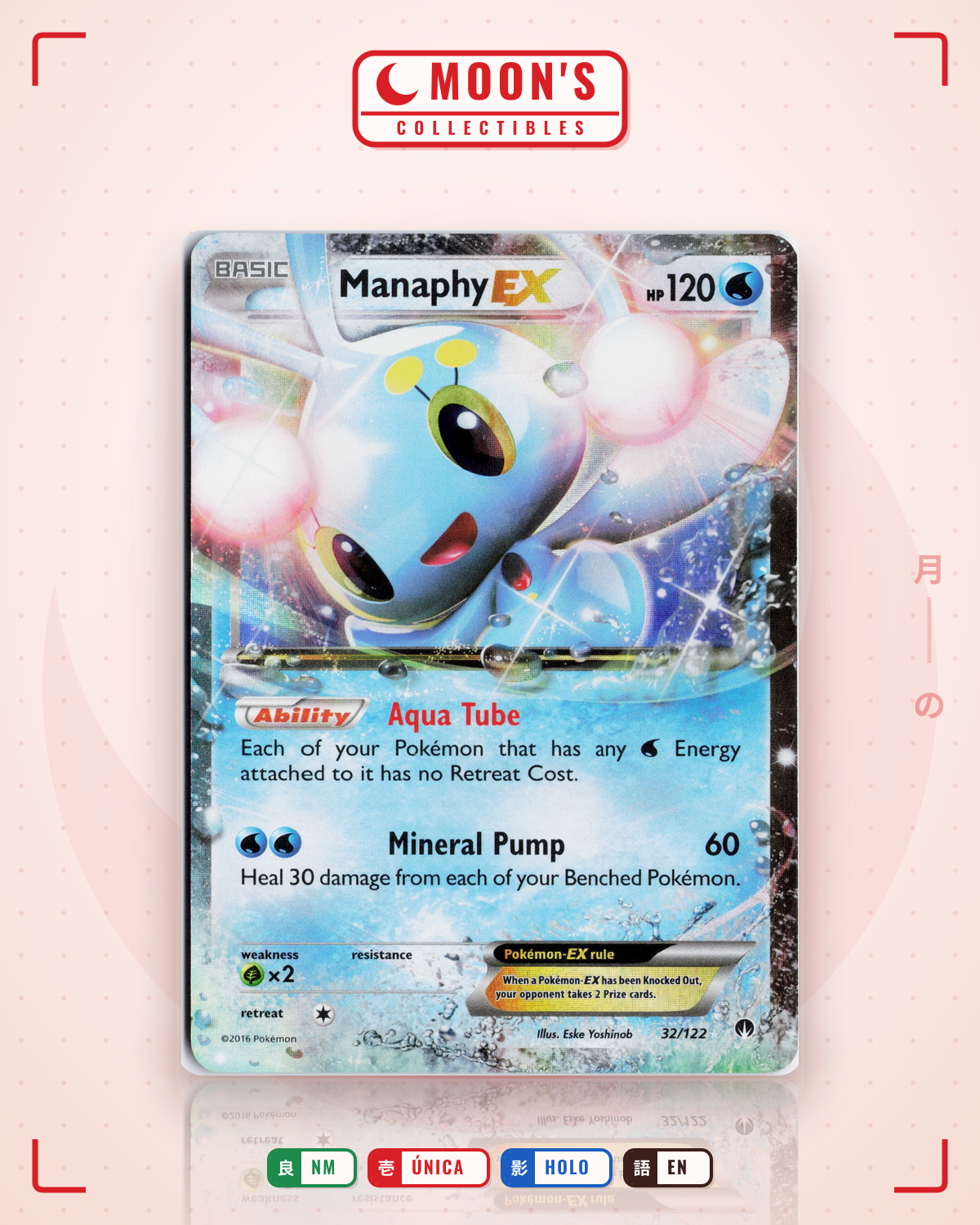 Carta Pokémon Manaphy-EX · BREAKpoint #32/122 (NM) — pieza única en Moon's Collectibles México
