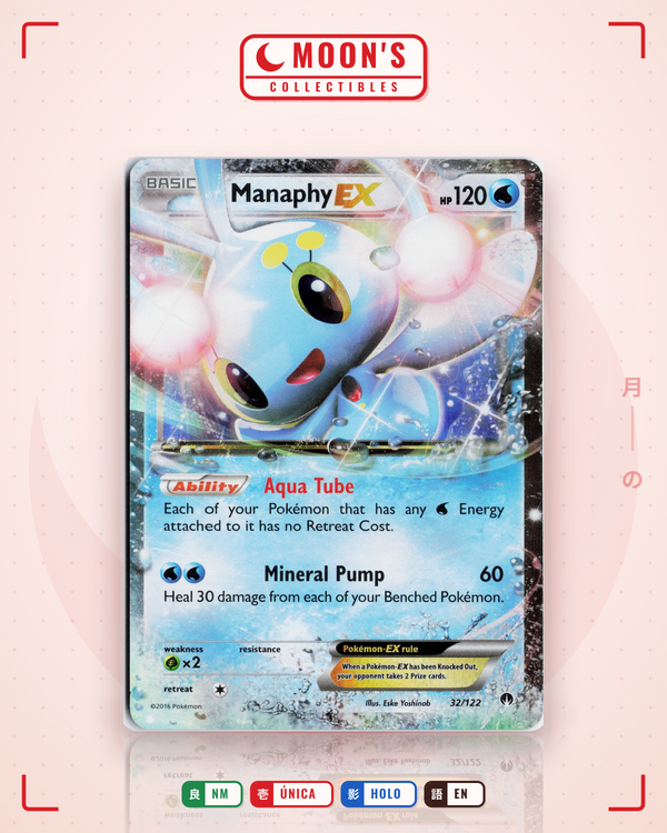 Carta Pokémon Manaphy-EX · BREAKpoint #32/122 (NM) — pieza única en Moon's Collectibles México