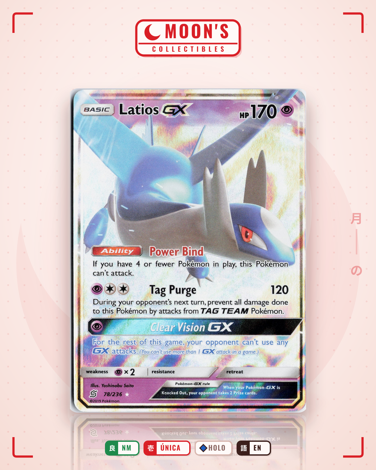 Carta Pokémon Latios-GX · Unified Minds #78/236 (NM) — pieza única en Moon's Collectibles México