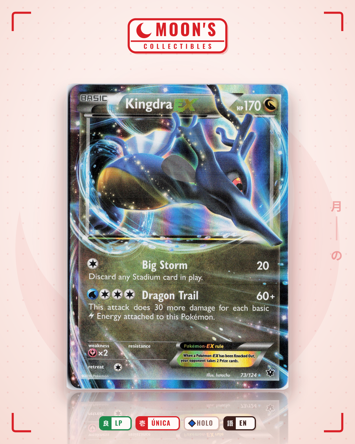 Carta Pokémon Kingdra-EX · Fates Collide #73/124 (LP) — pieza única en Moon's Collectibles México