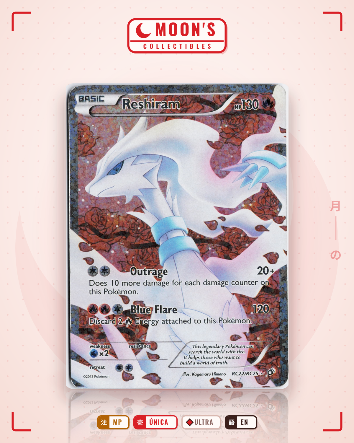Carta Pokémon Reshiram · Legendary Treasures #RC22/RC25 (MP) — pieza única en Moon's Collectibles México