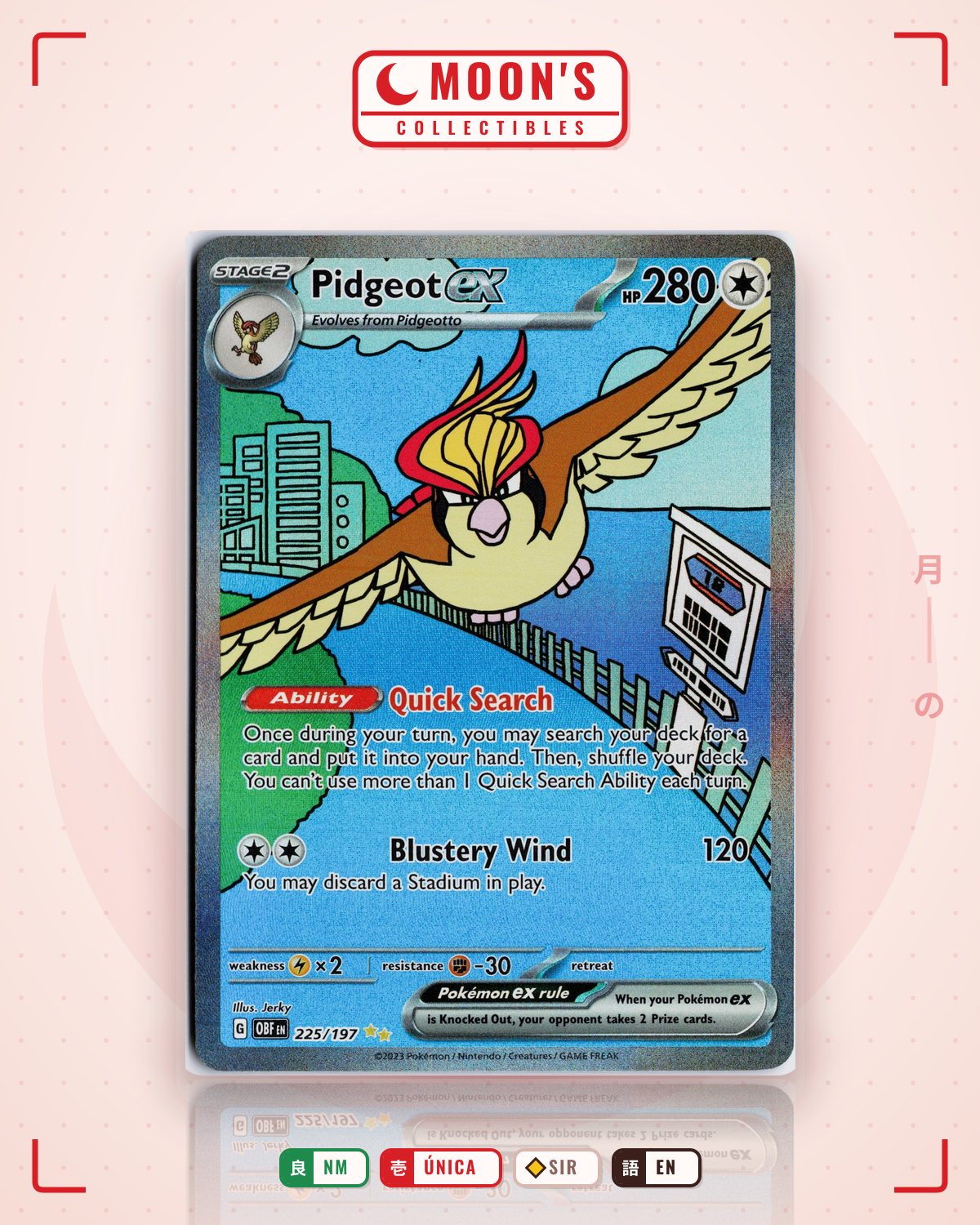 Carta Pokémon Pidgeot ex · Obsidian Flames #225/197 (NM) — pieza única en Moon's Collectibles México