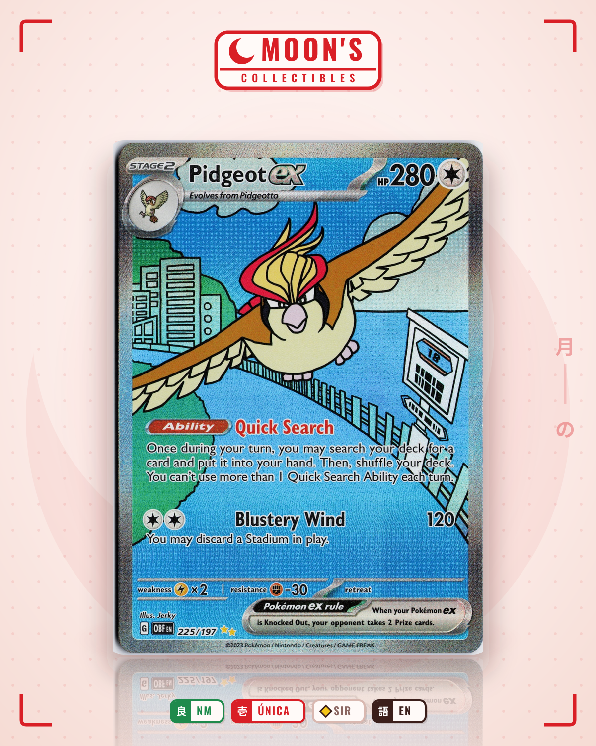 Carta Pokémon Pidgeot ex · Obsidian Flames #225/197 (NM) — pieza única en Moon's Collectibles México