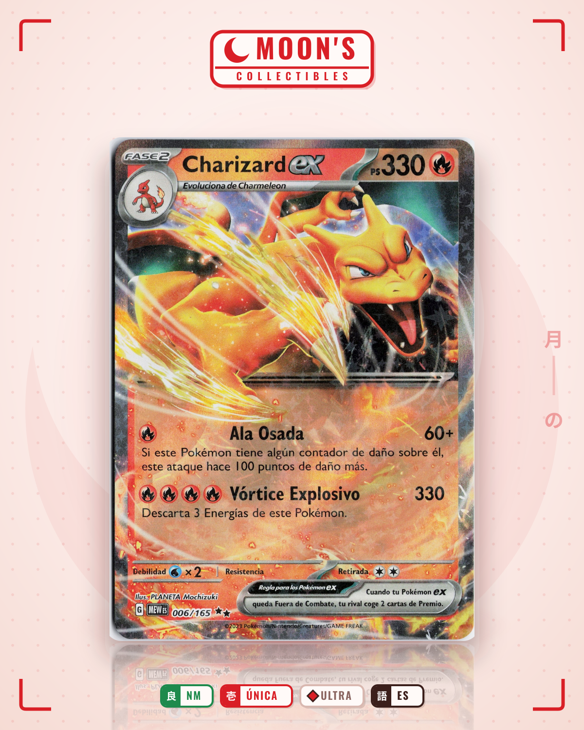 Carta Pokémon Charizard ex · 151 #006/165 (NM) — pieza única en Moon's Collectibles México