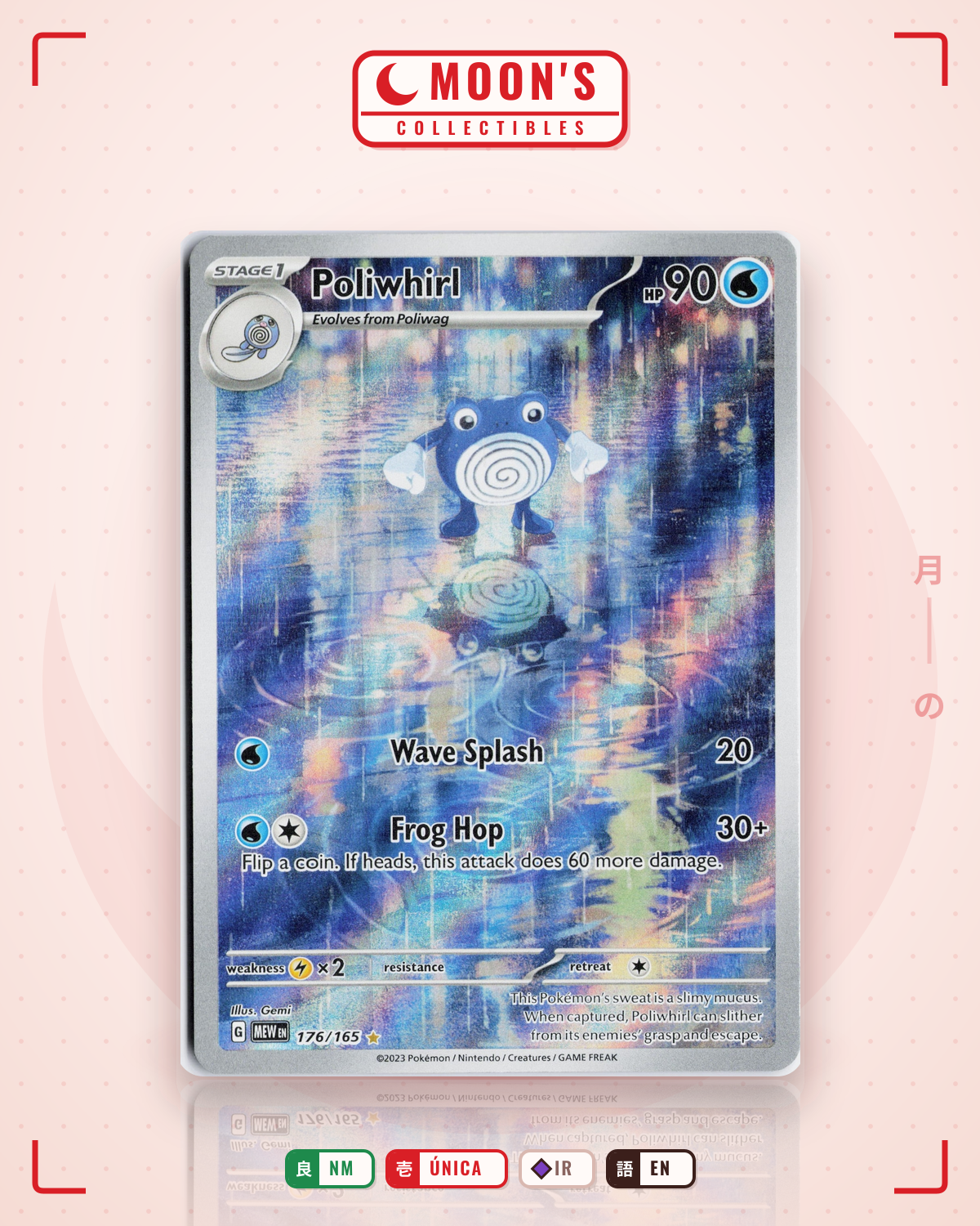 Carta Pokémon Poliwhirl · 151 #176/165 (NM) — pieza única en Moon's Collectibles México