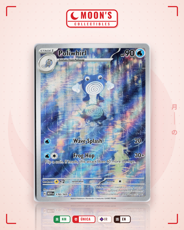 Carta Pokémon Poliwhirl · 151 #176/165 (NM) — pieza única en Moon's Collectibles México