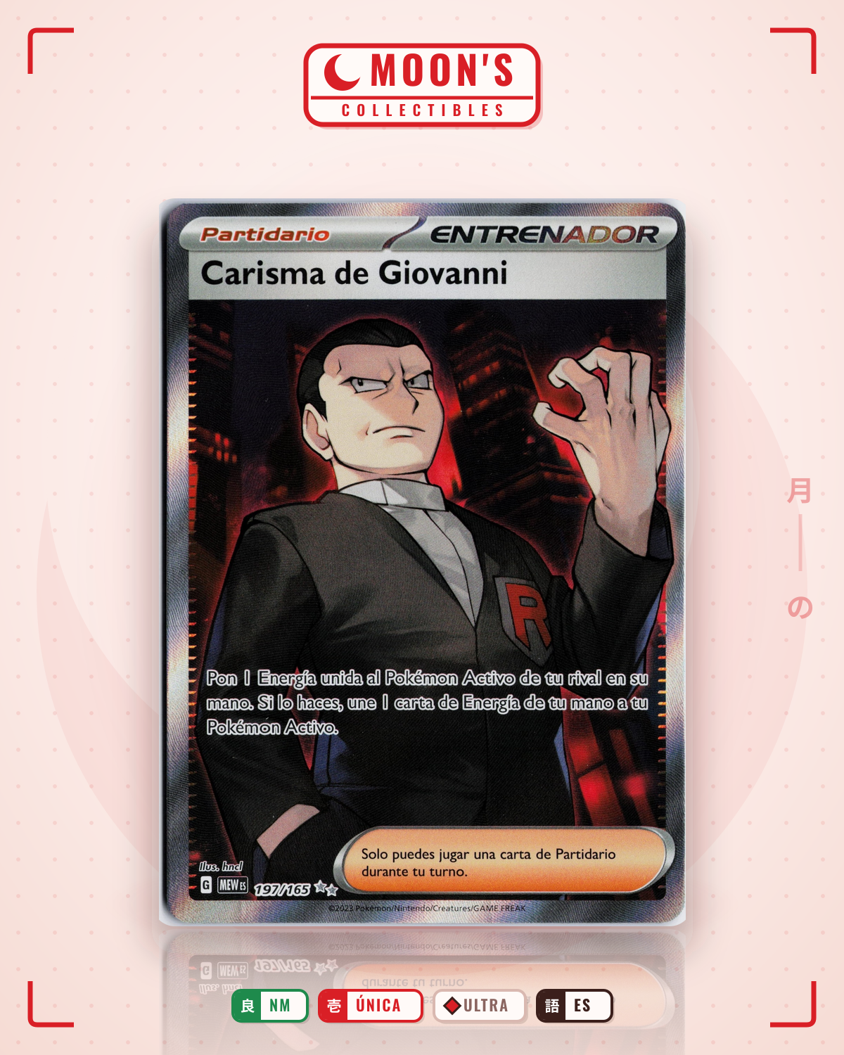 Carta Pokémon Giovanni's Charisma · 151 #197/165 (NM) — pieza única en Moon's Collectibles México
