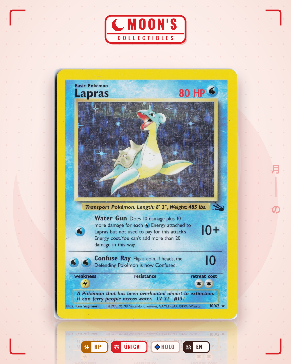Carta Pokémon Lapras · Fossil #10/62 (HP) — pieza única en Moon's Collectibles México
