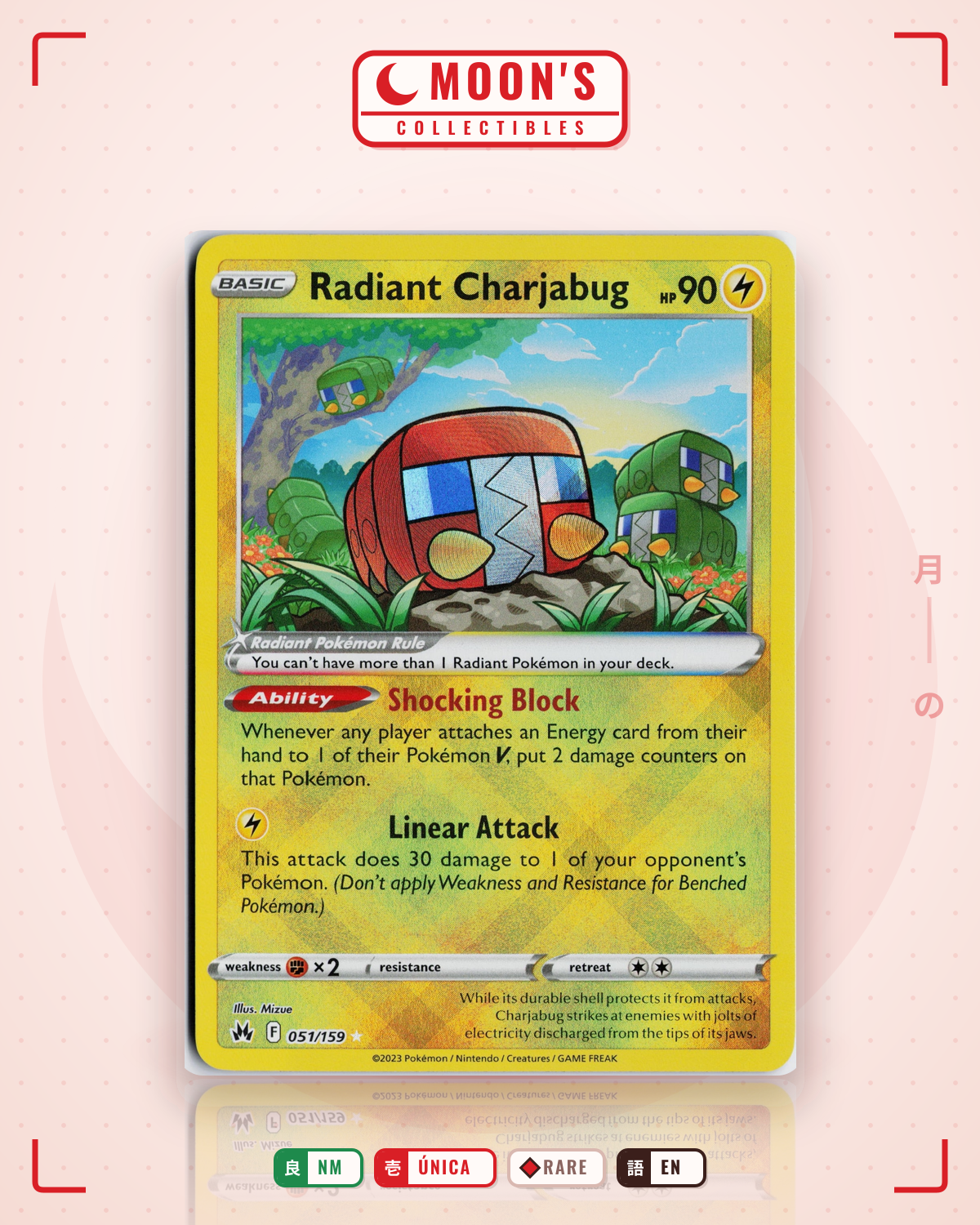Carta Pokémon Radiant Charjabug · Crown Zenith #051/159 (NM) — pieza única en Moon's Collectibles México